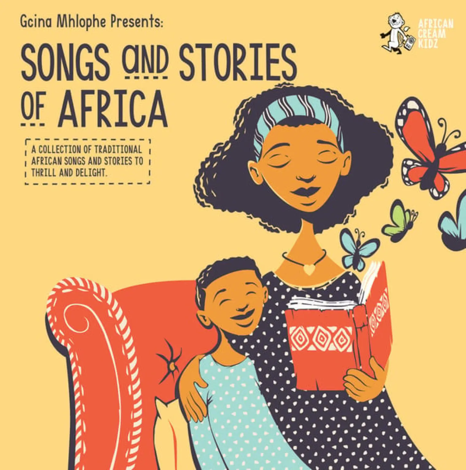 Songs & Stories of Africa -  Gcina Mhlophe 