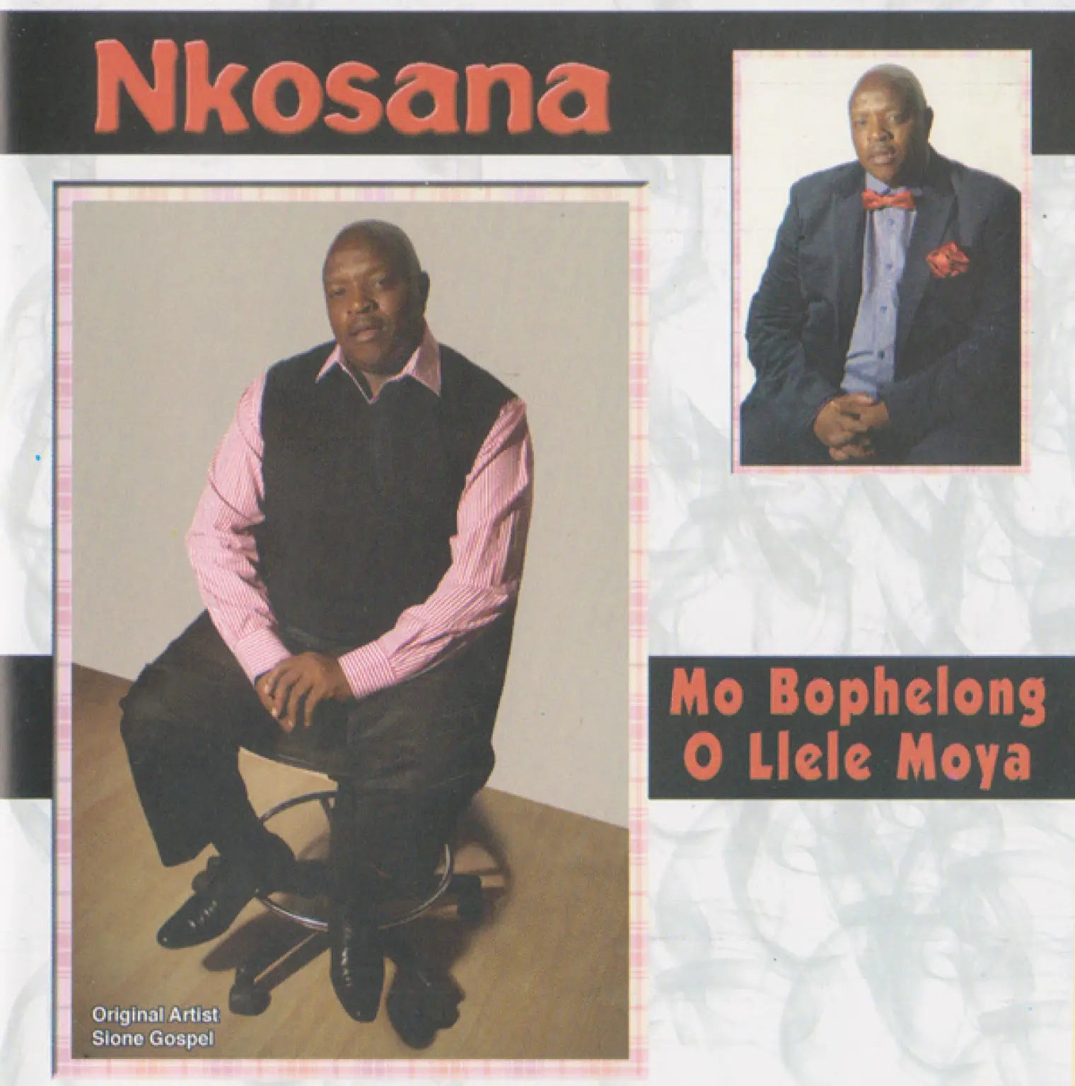 Mo Bophelong O Llelle Moya -  Nkosana 