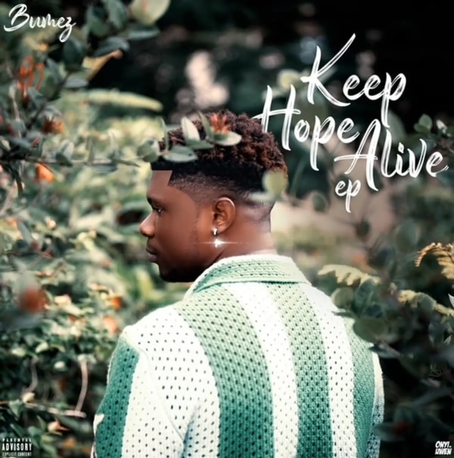 Keep Hope Alive -  BumeZ 