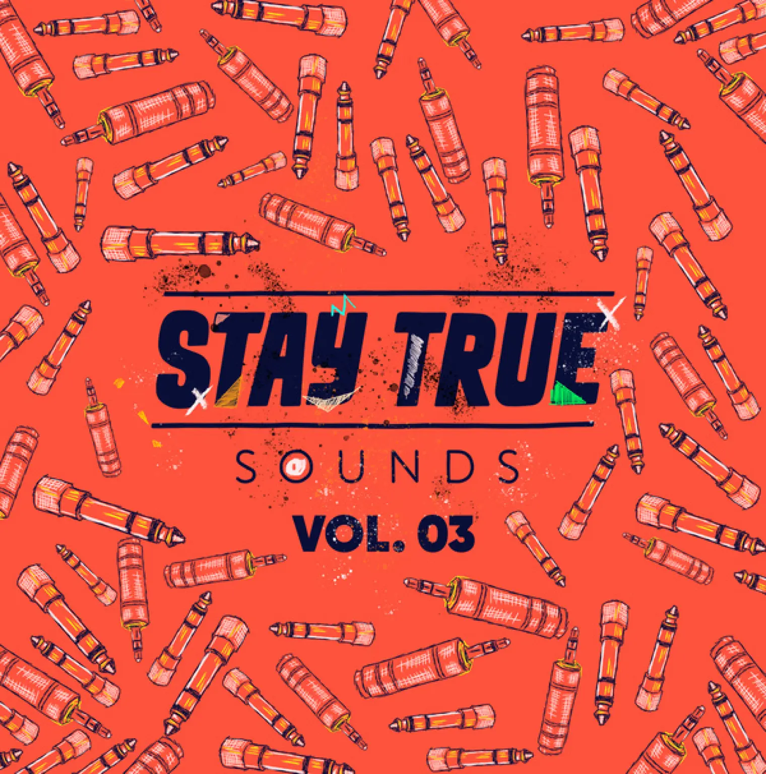 Stay True Sounds Vol.3 (Compiled by Kid Fonque) -  Kid Fonque 
