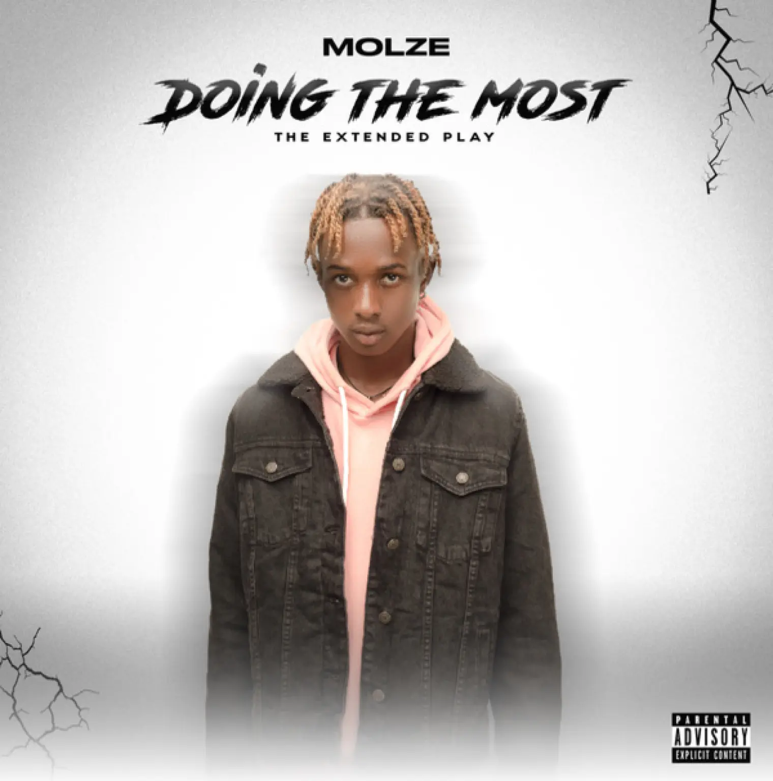 Doing The Most -  Molze 