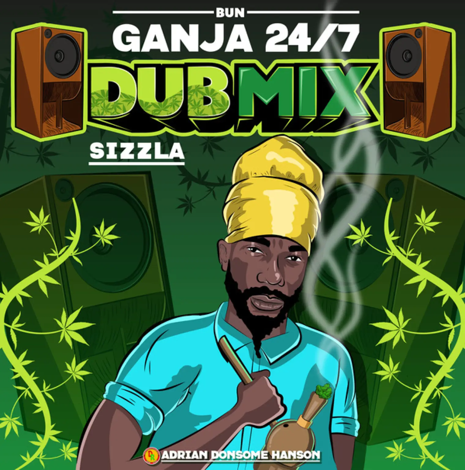 Bun Ganja 24/7 (Dub Mix) -  Sizzla 