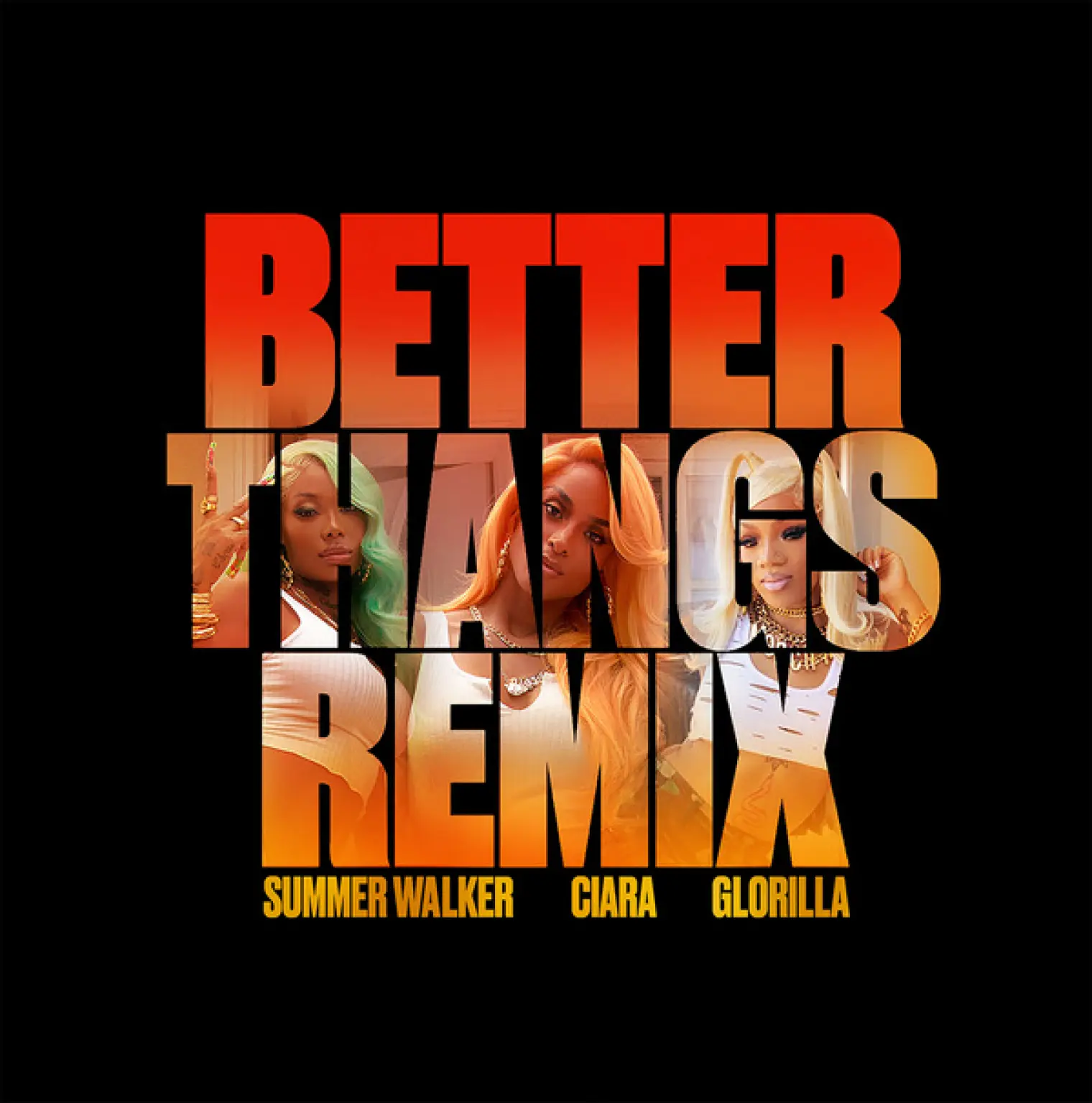 Better Thangs -  Ciara 