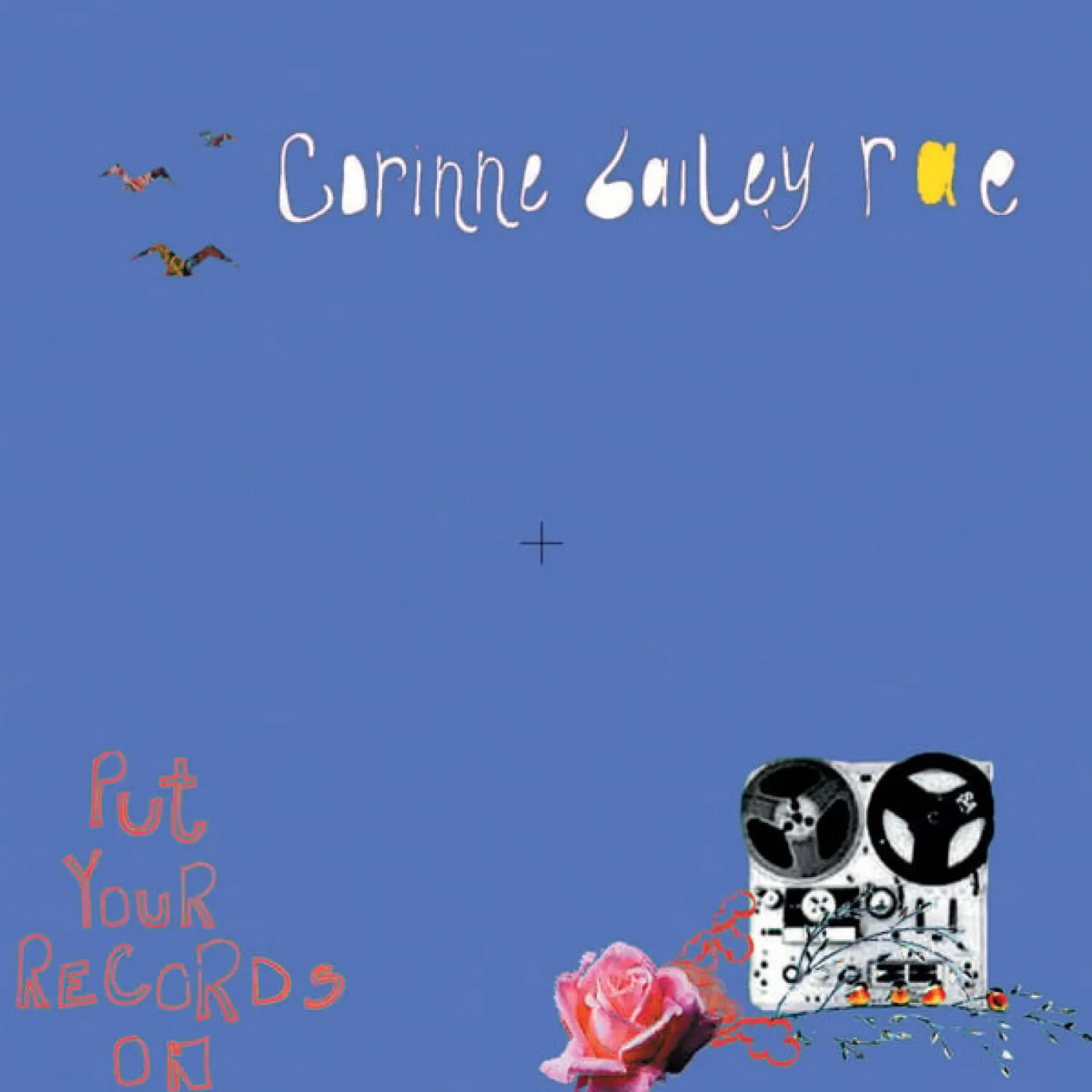 Put Your Records On -  Corinne Bailey Rae 