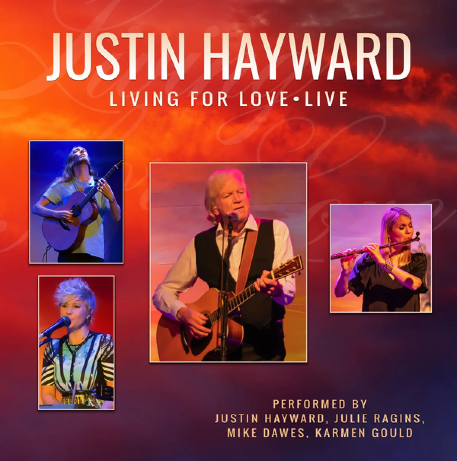 Living for Love (Live) -  Justin Hayward 