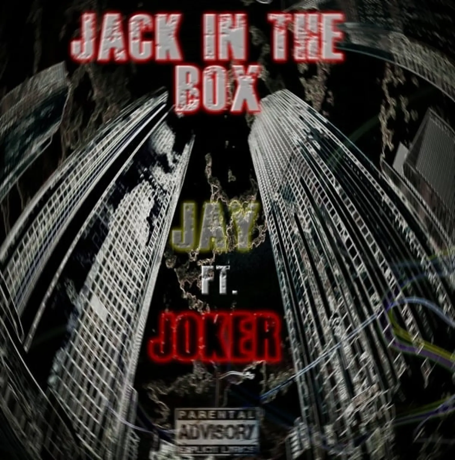 Jack in the Box (feat. Joker) -  Jay 
