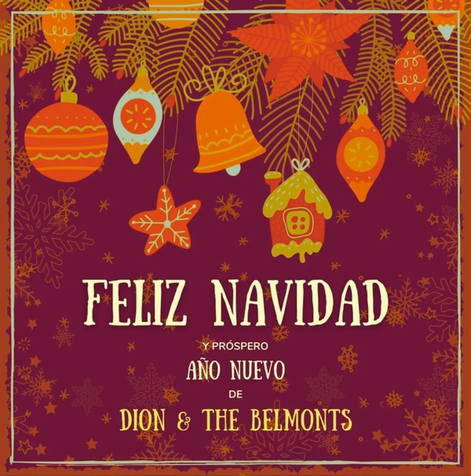 Feliz Navidad y próspero Año Nuevo de Dion & The Belmonts -  Dion & The Belmonts 