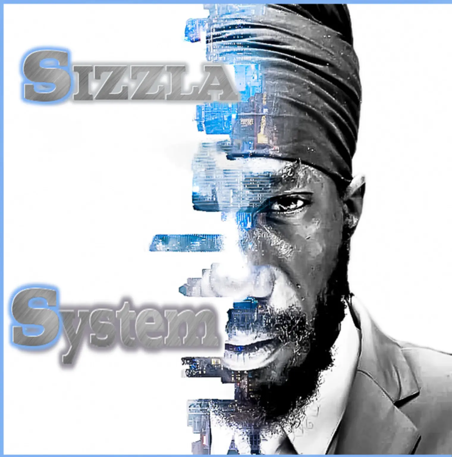 System -  Sizzla 