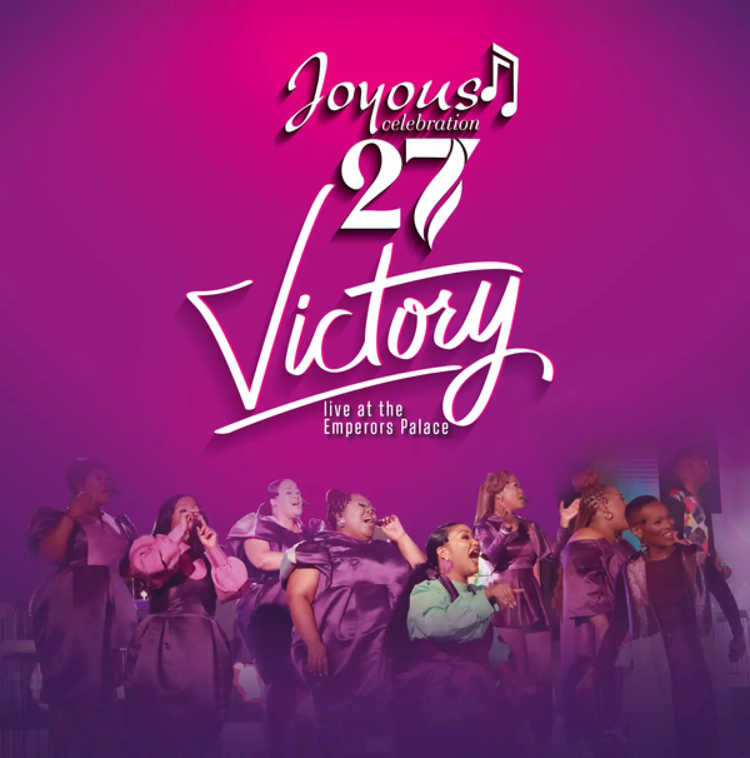 Joyous Celebration 27: Victory -  Joyous Celebration 