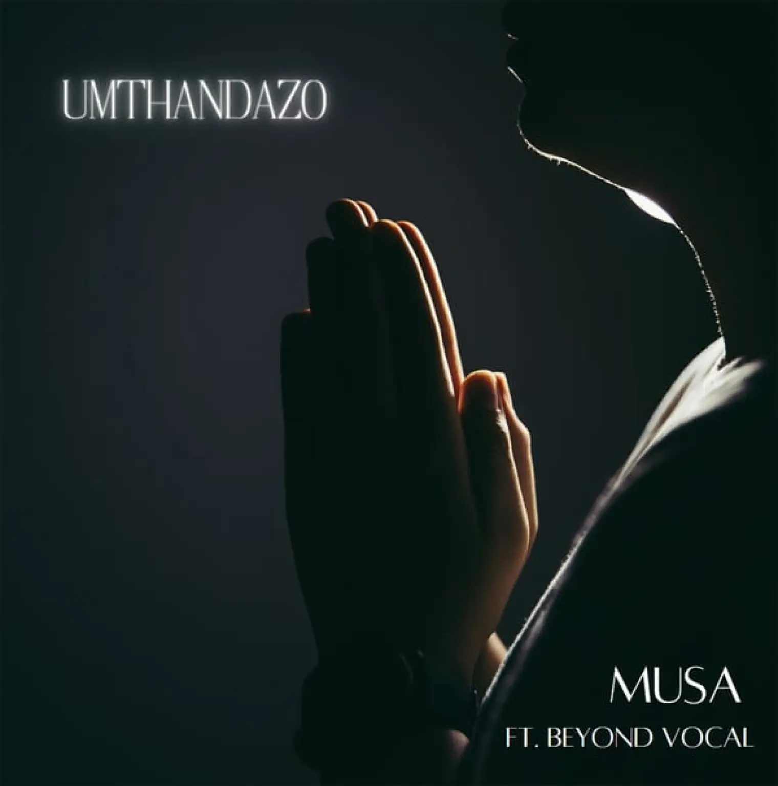 Umthandazo -  Musa 