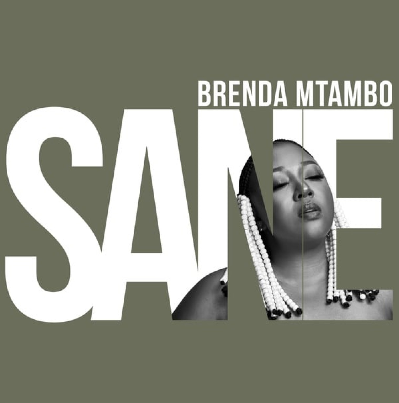 Sane -  Brenda Mtambo 