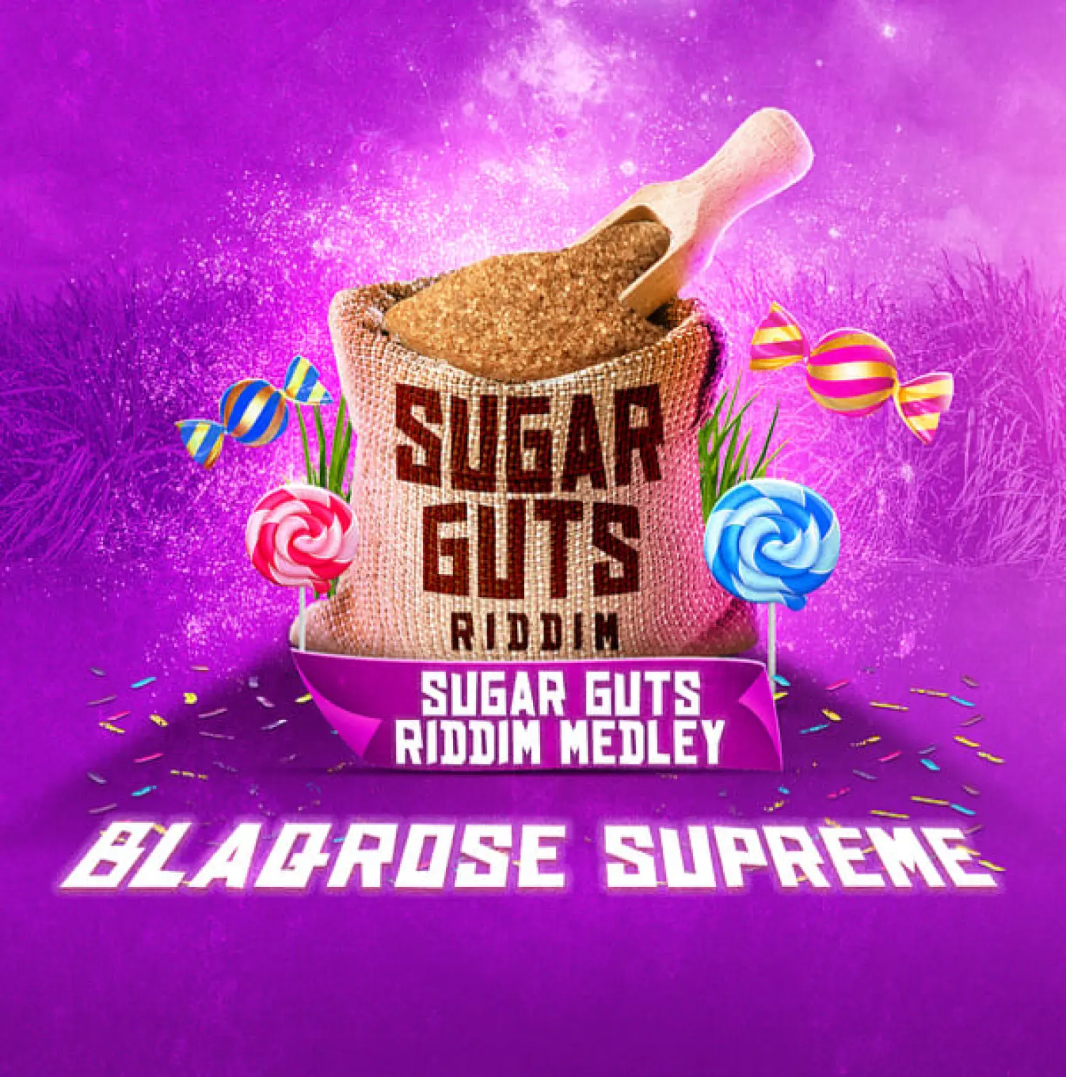 Sugar Guts Riddim Medley (Blaqrose Supreme) -  Bassie 
