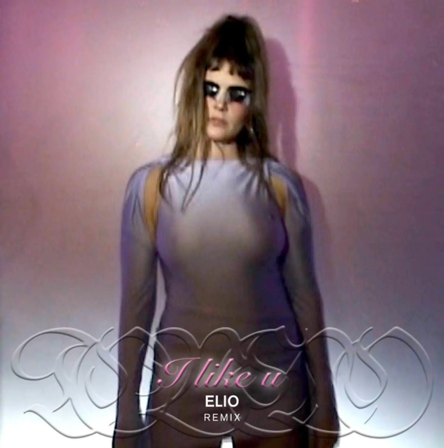 I like u (ELIO Remix) -  Tove Lo 