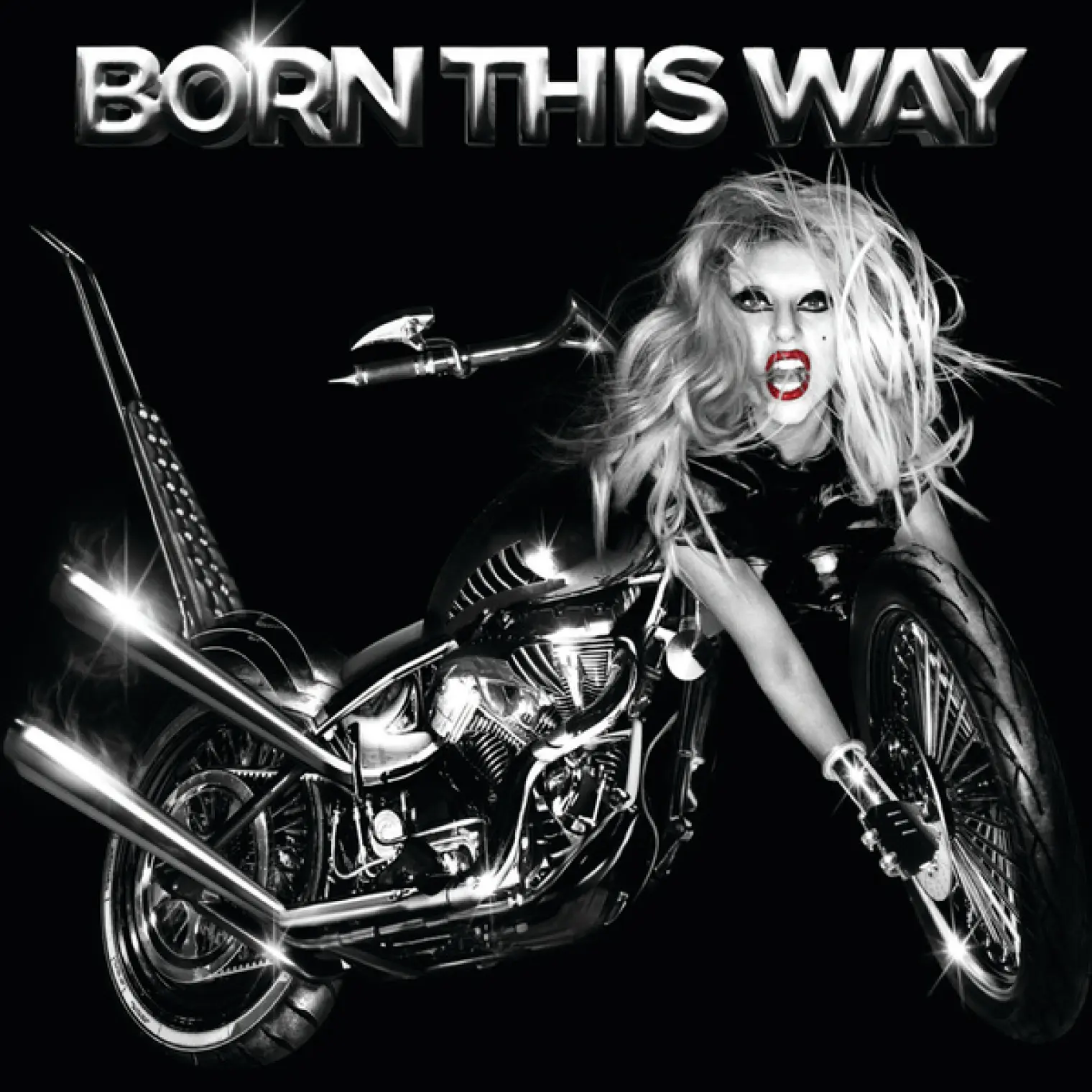 Born This Way -  Lady Gaga 