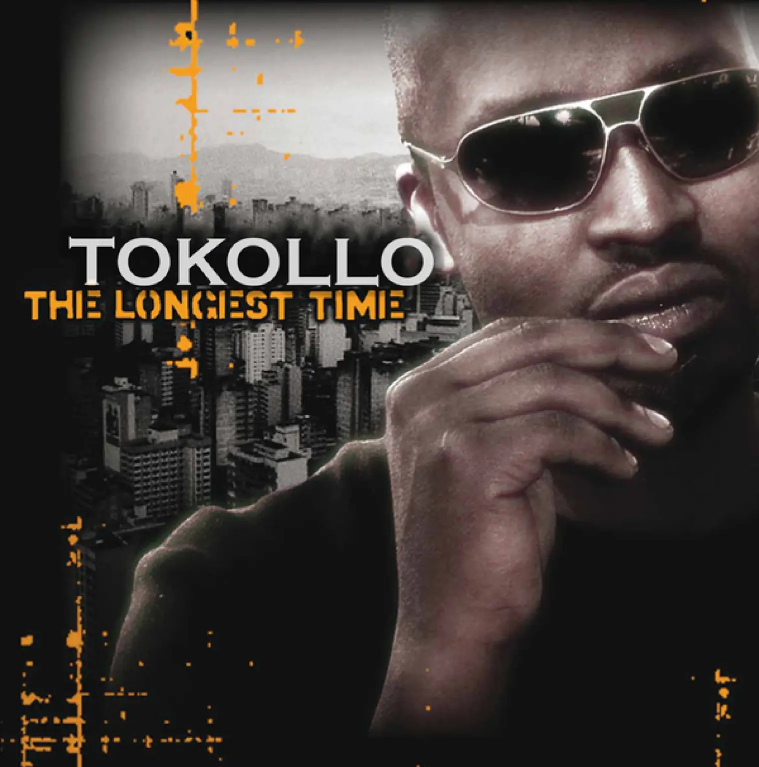 Longest Time -  Tokollo 