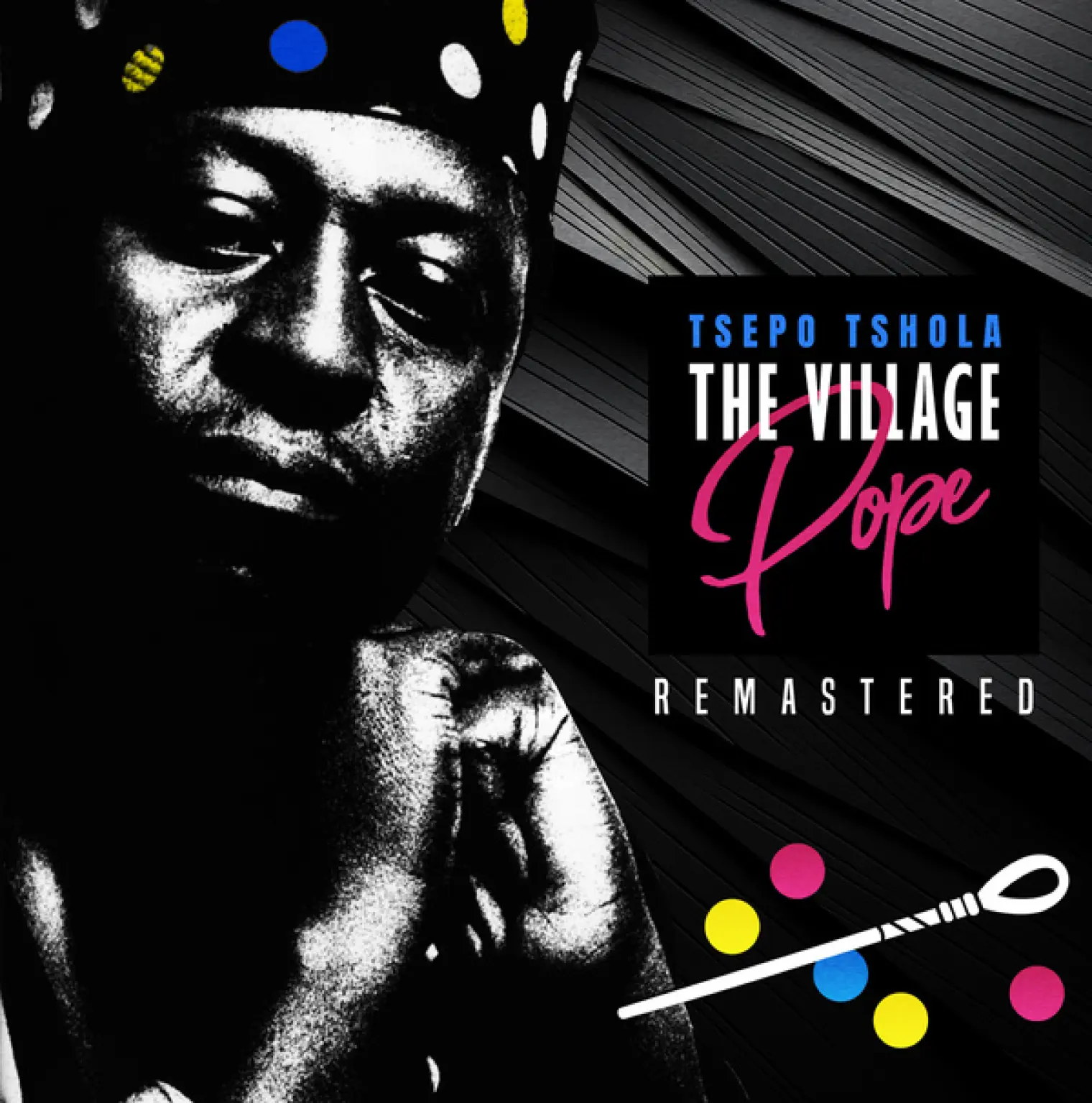 The Village Pope -  Tsepo Tshola 