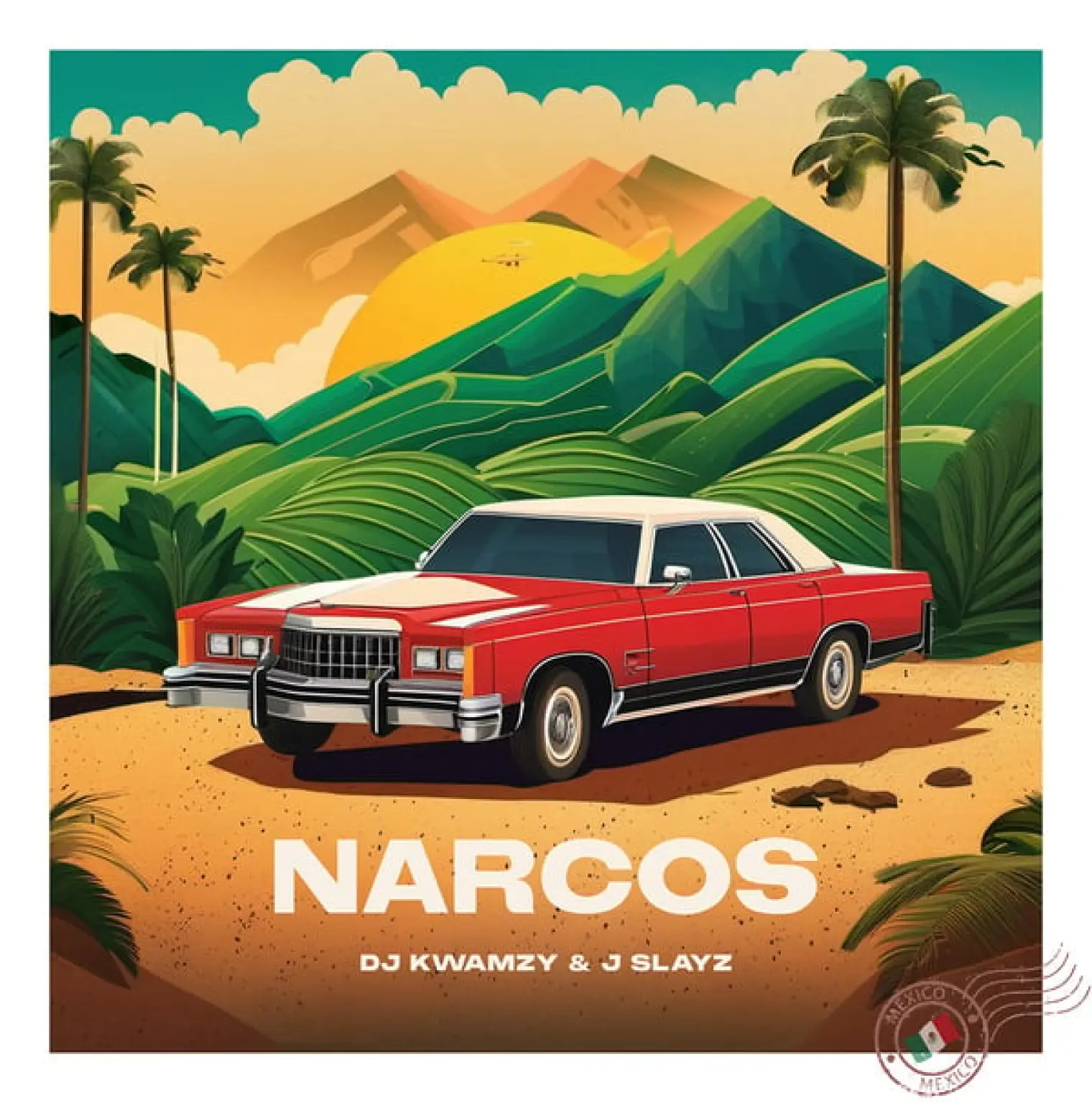 Narcos (feat. J Slayz) -  DJ Kwamzy 