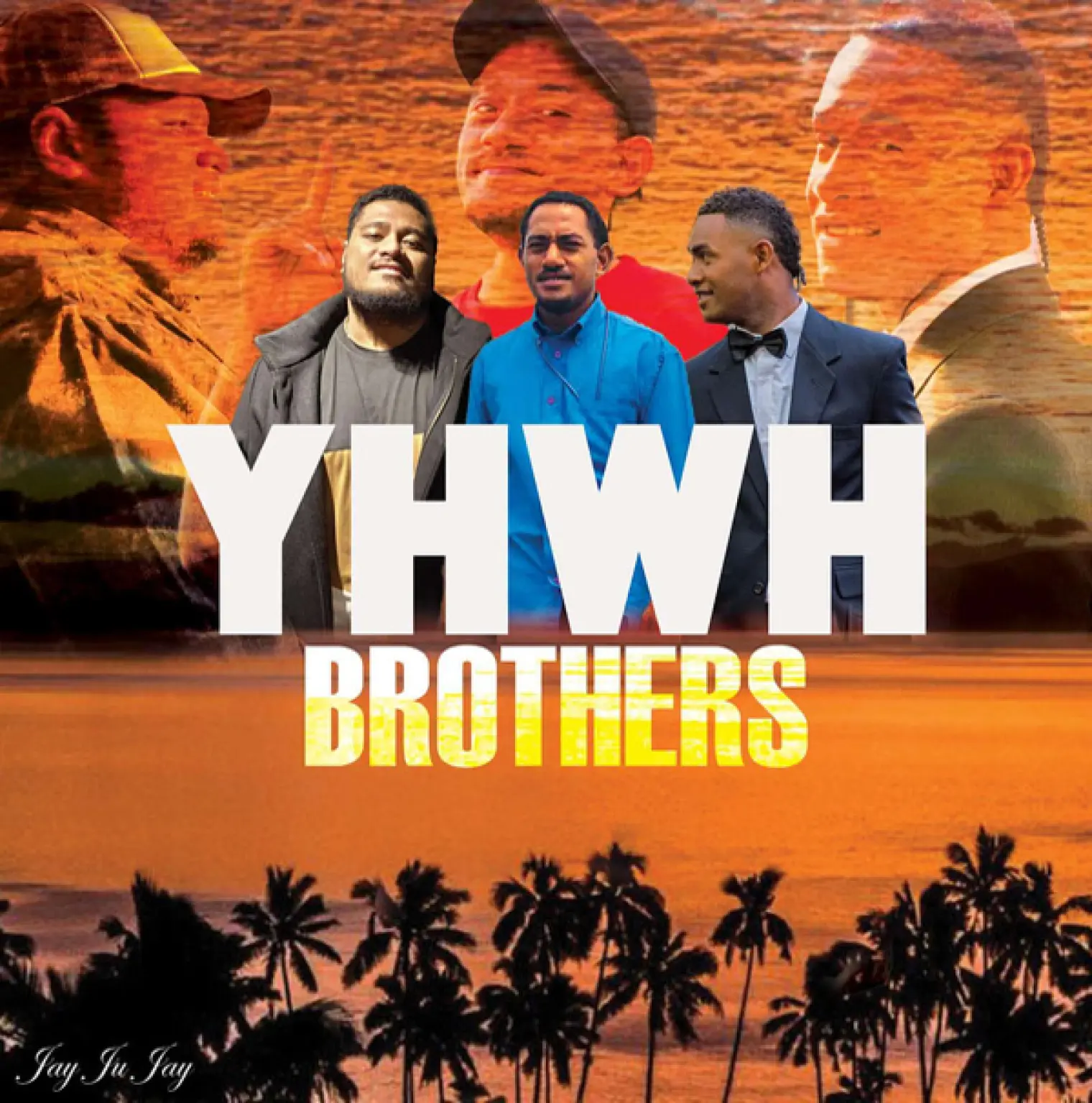 Yhwh Brothers -  Jay 