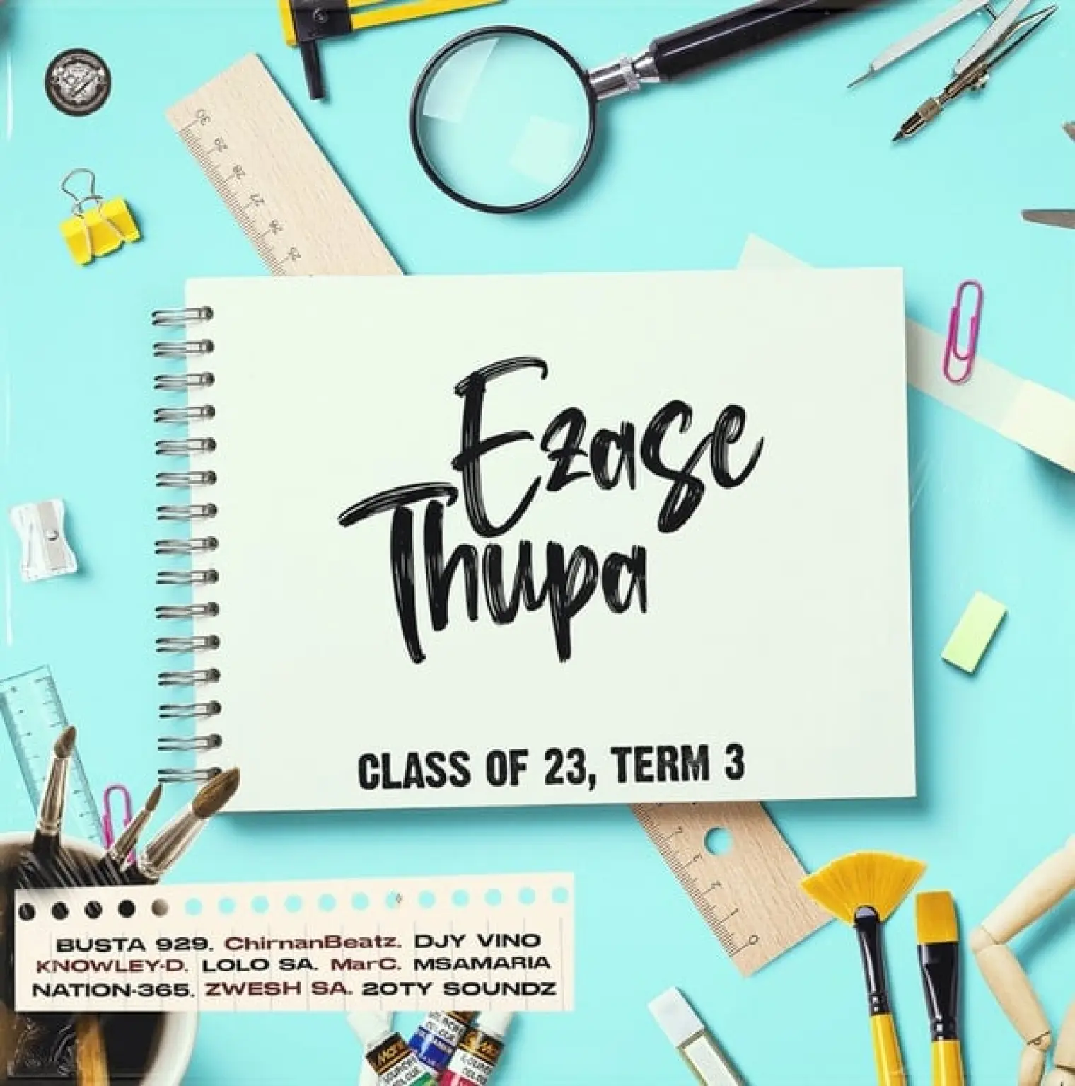Class of 23, term 3 -  Ezase Thupa 
