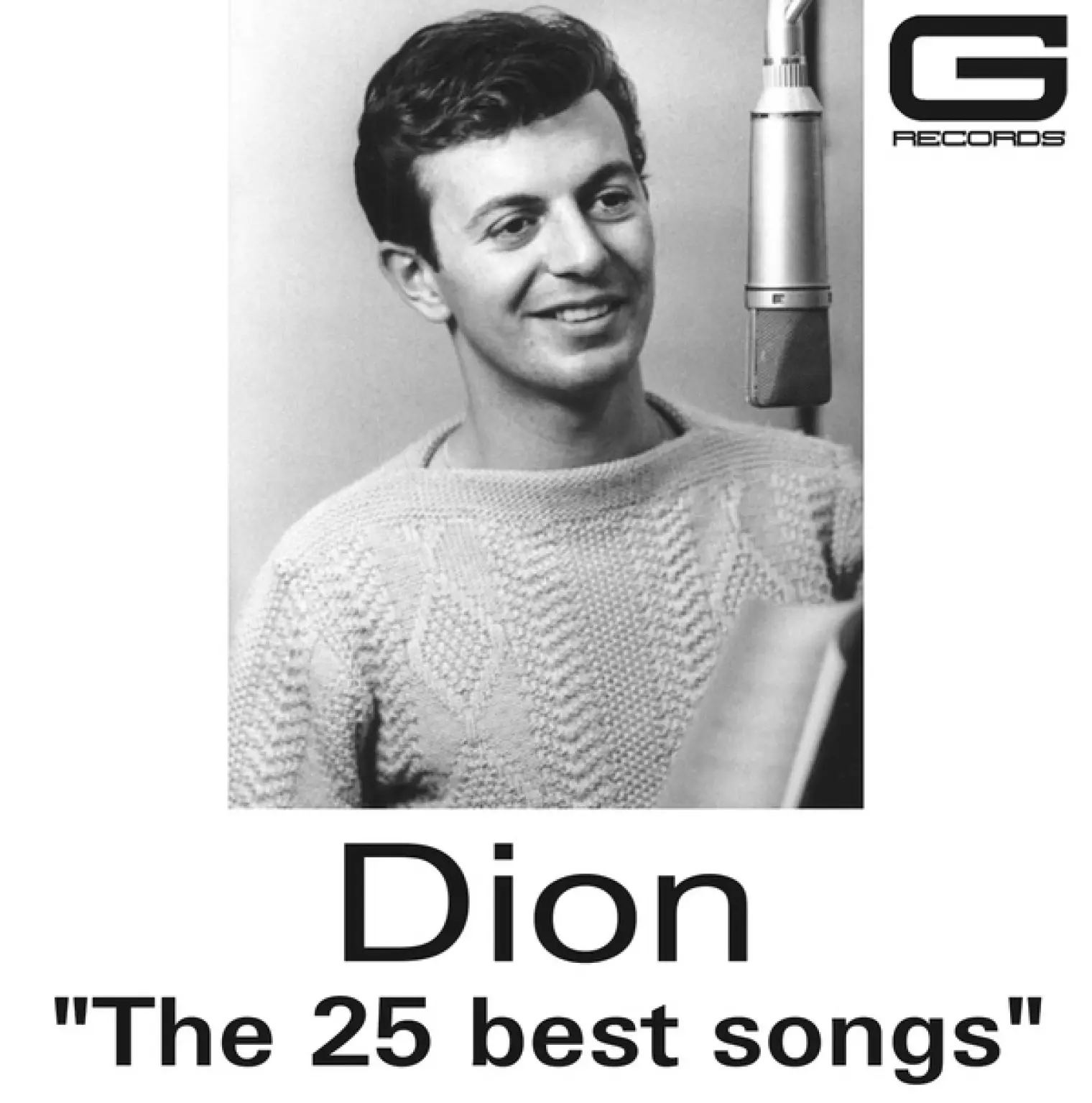 The 25 Best songs -  Dion & The Belmonts 