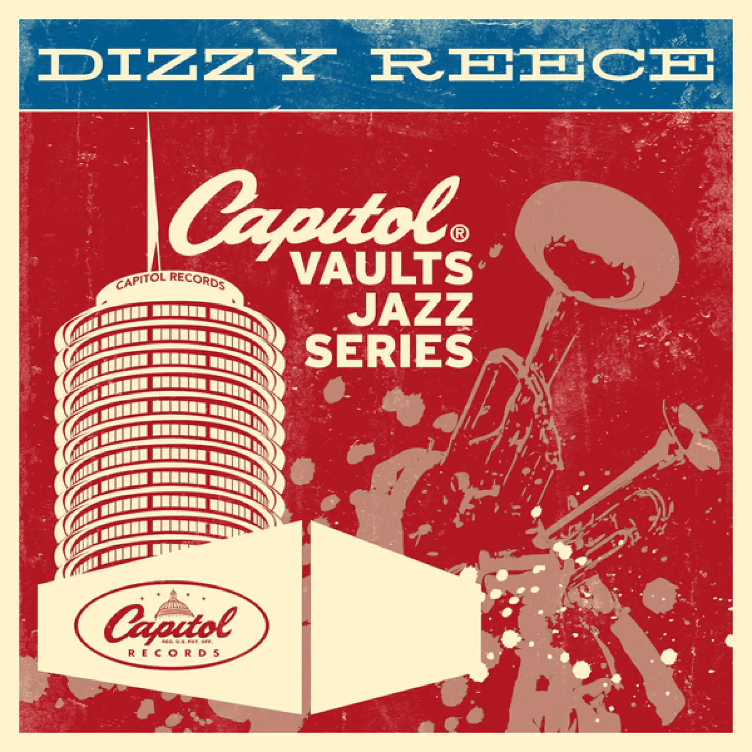 The Capitol Vaults Jazz Series -  Dizzy Reece 