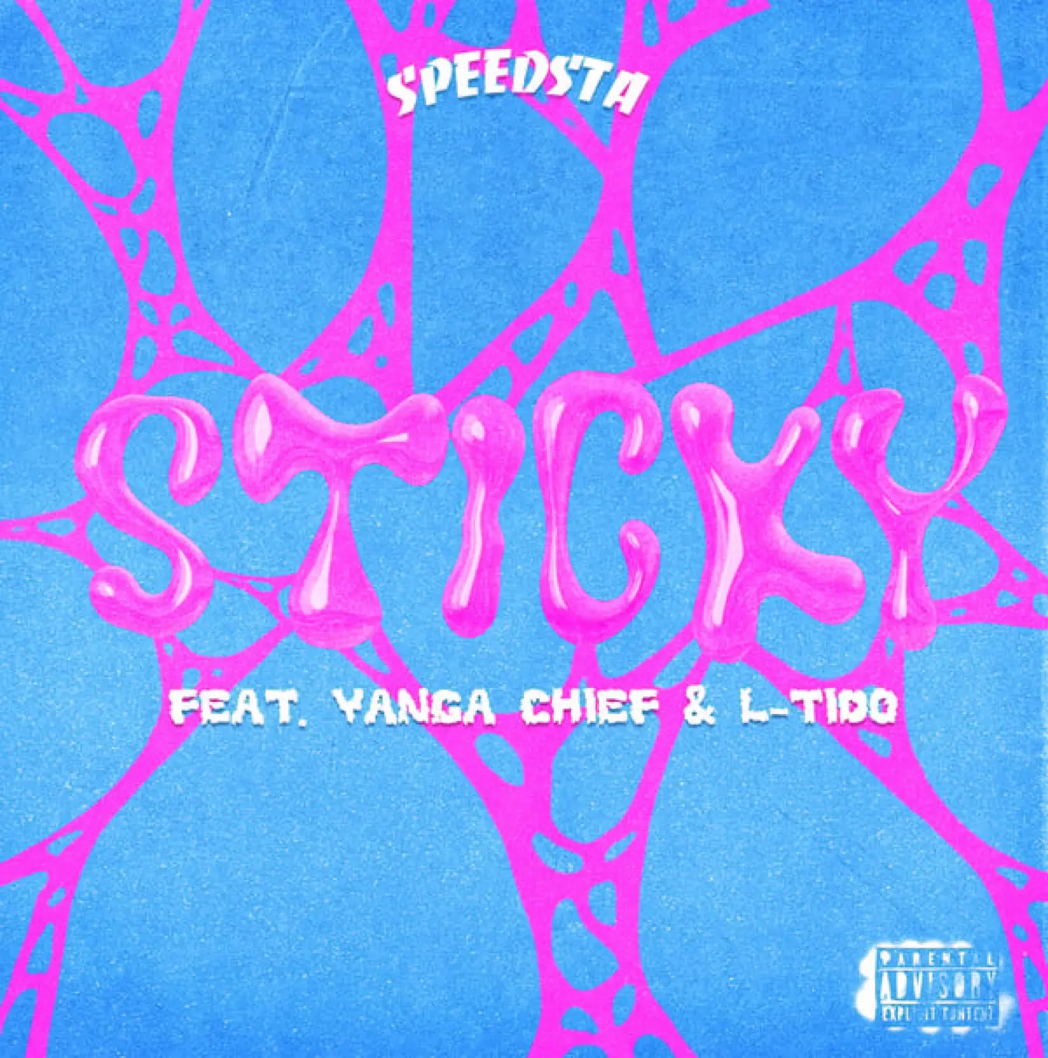 Sticky -  DJ Speedsta 