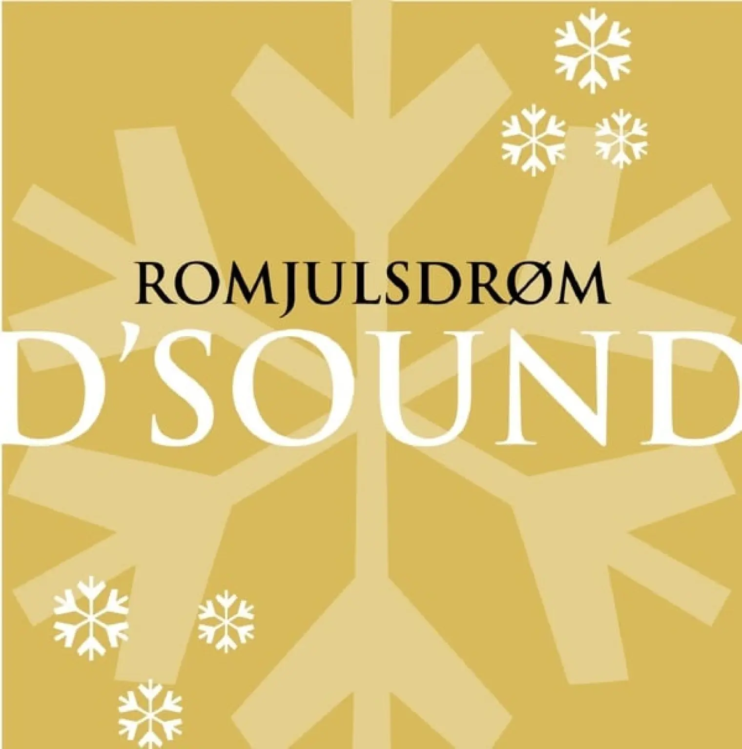 Romjulsdrøm -  D'Sound 