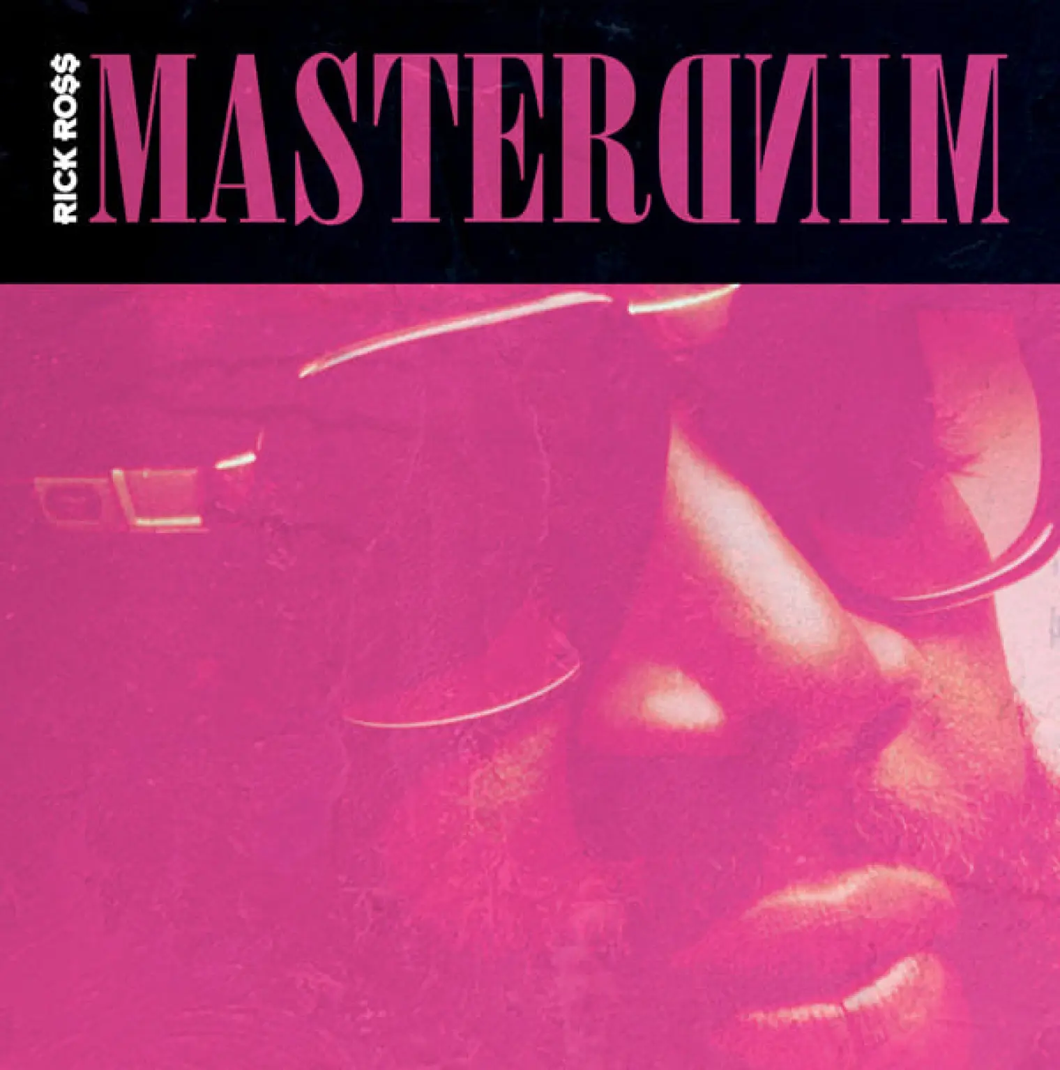 Mastermind -  Rick Ross 