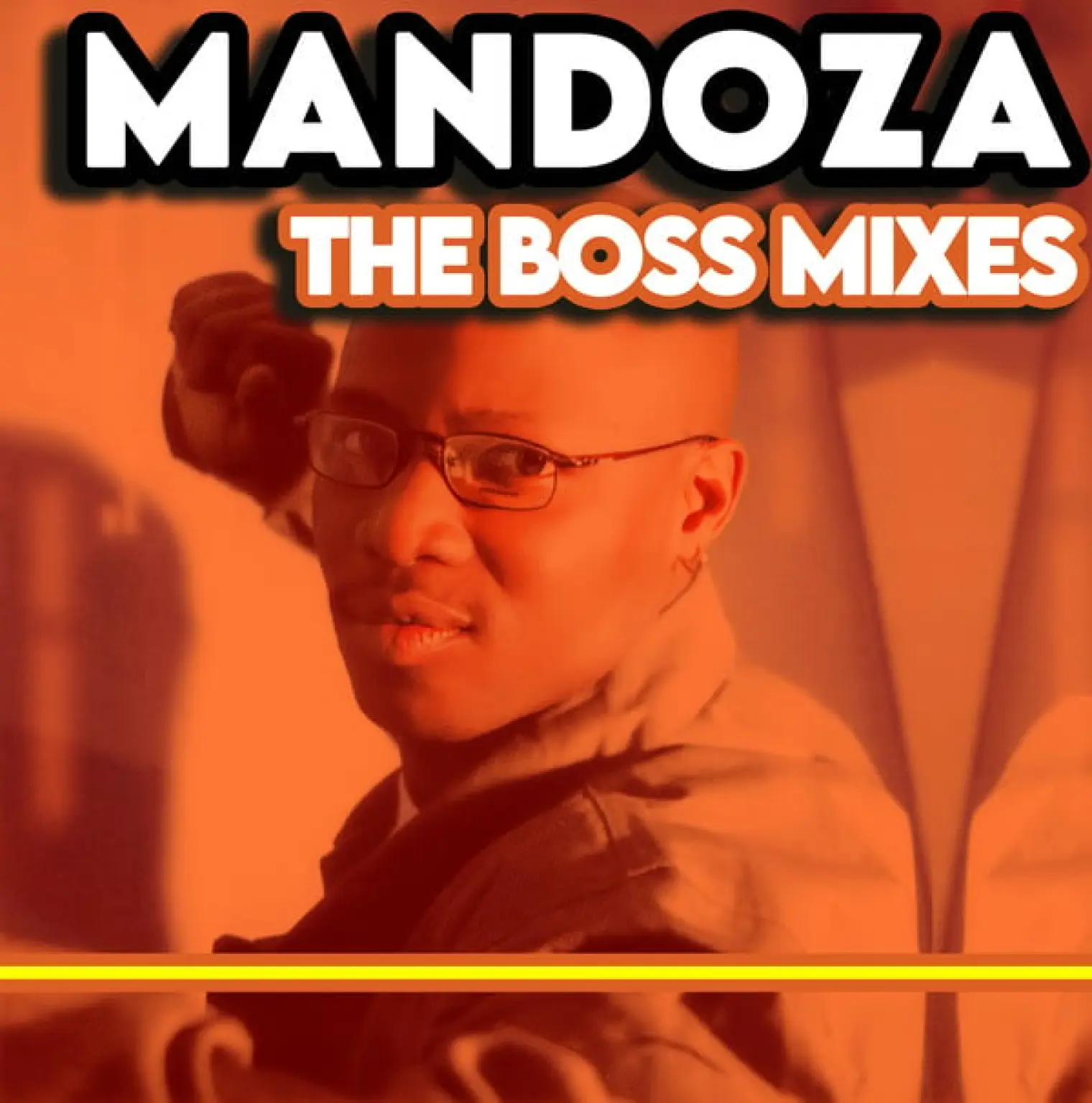 The Boss Mixes -  Mandoza 
