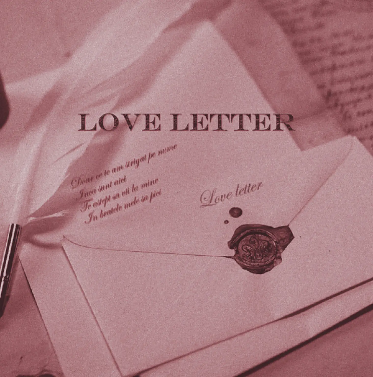 Love Letter -  Dumi 