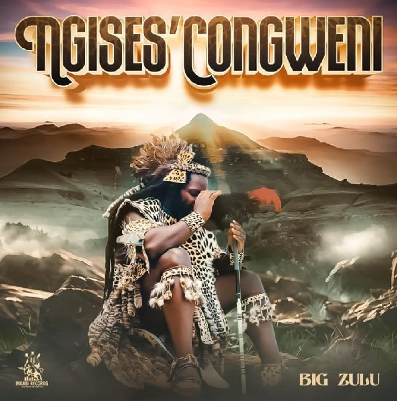Ngises'Congweni -  Big Zulu 