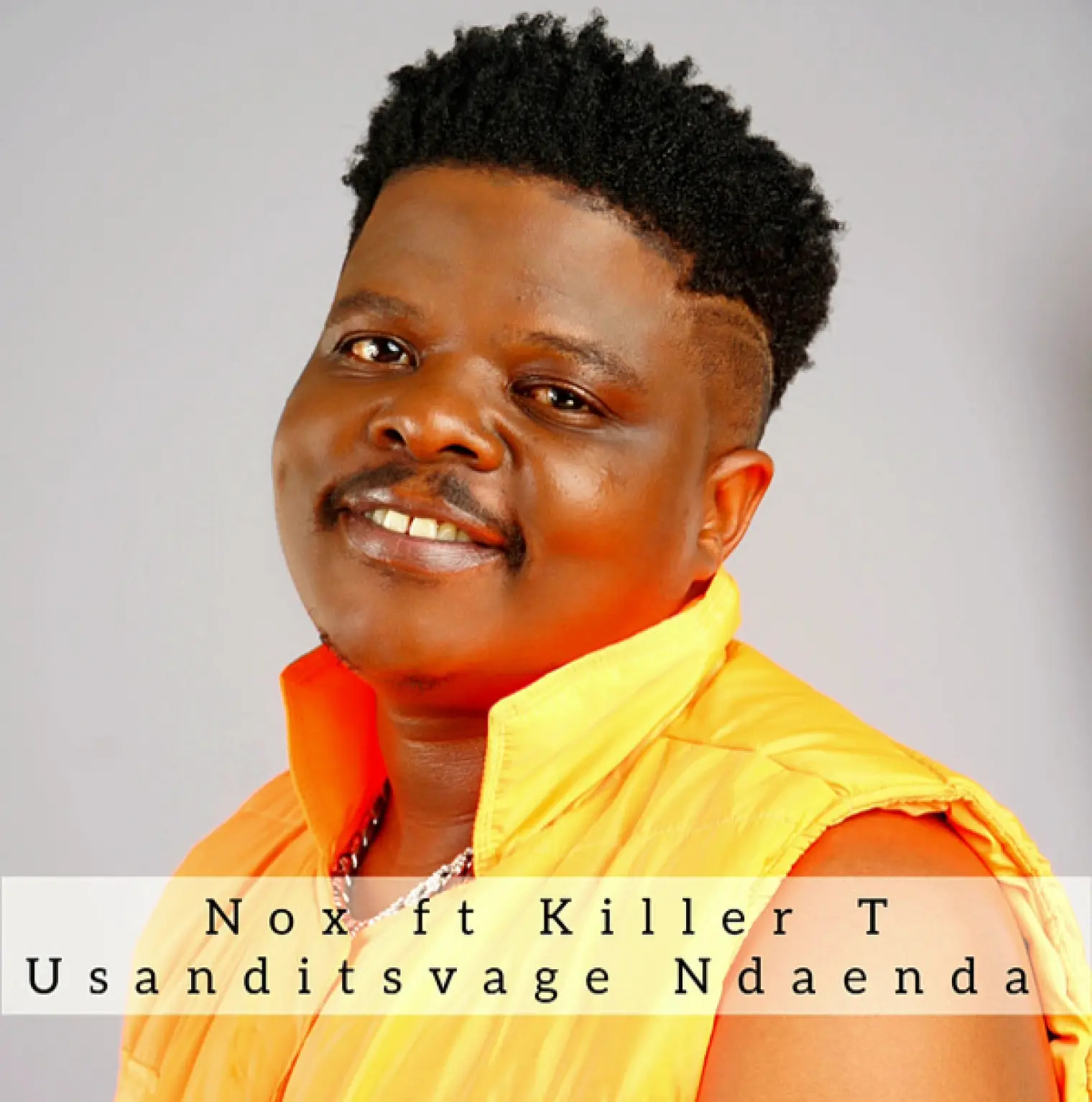 Usanditsvage Ndaenda -  Nox 