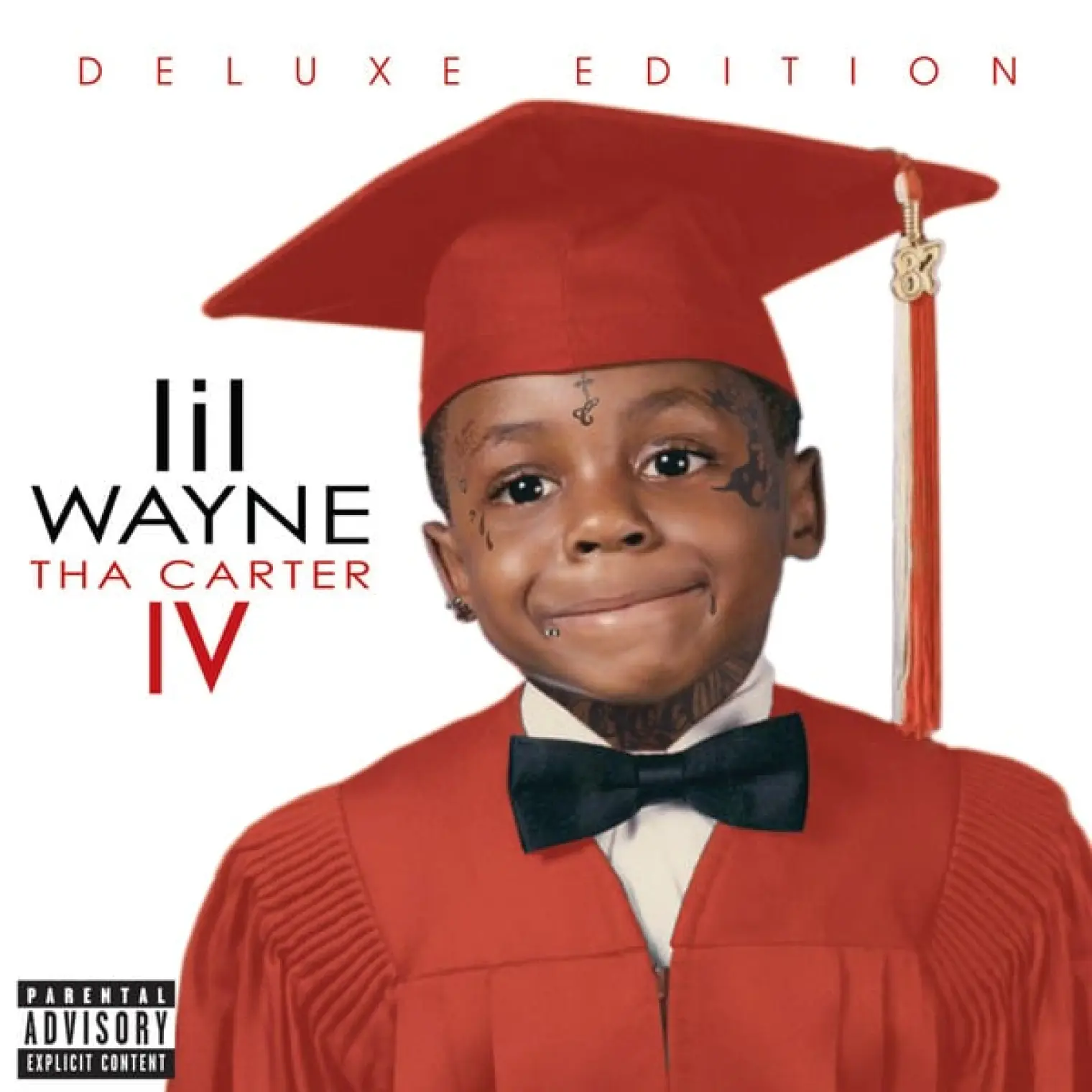 Tha Carter IV (Deluxe) -  Lil Wayne 