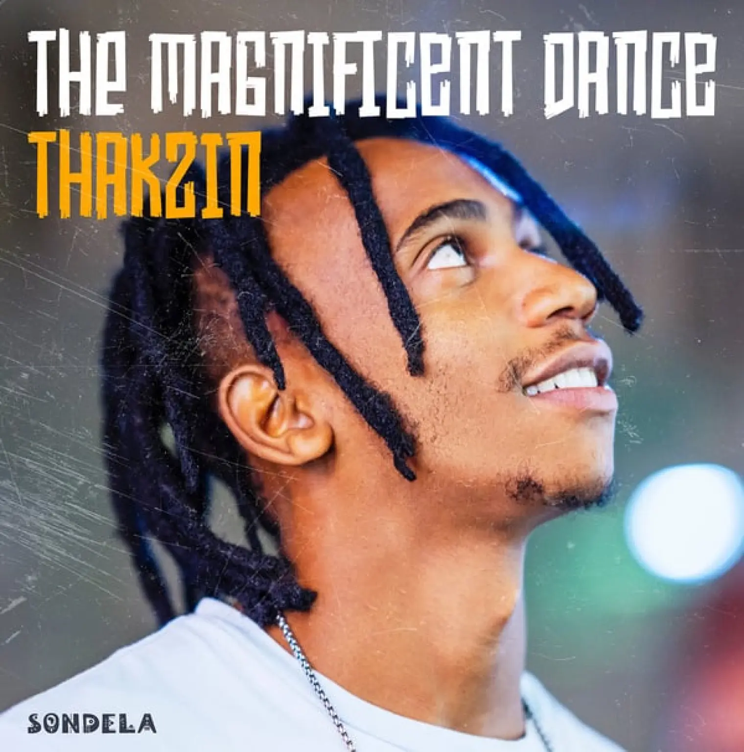 The Magnificent Dance -  Thakzin 