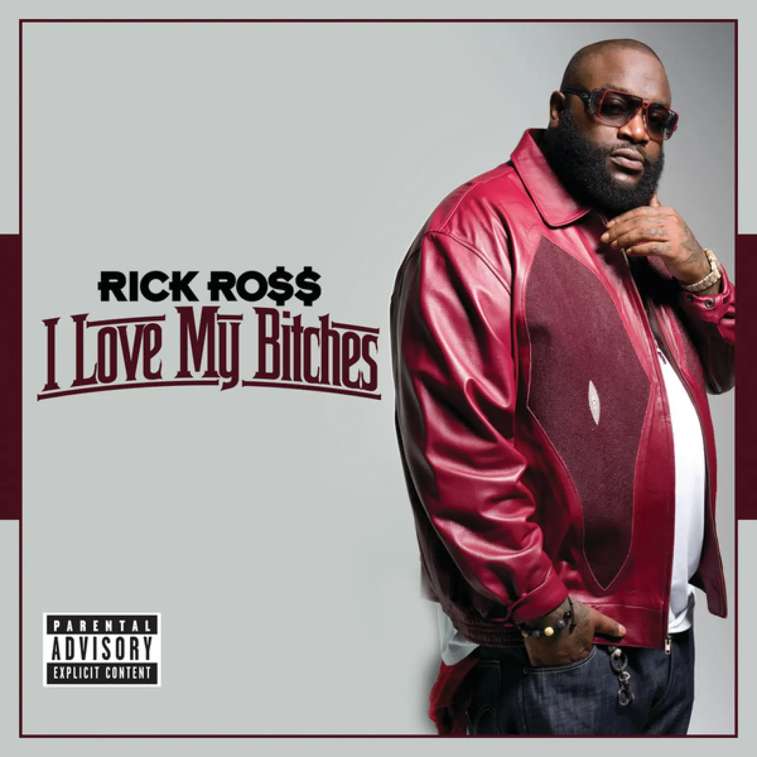 I Love My Bitches -  Rick Ross 
