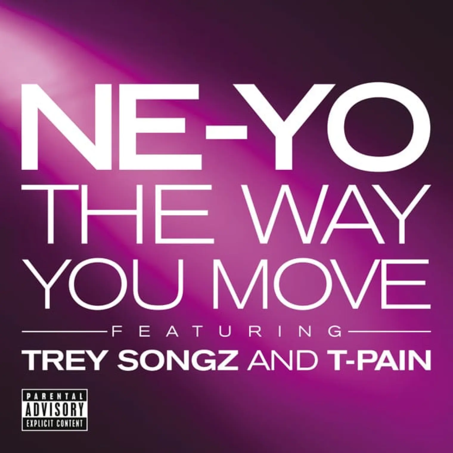 The Way You Move -  Ne-Yo 