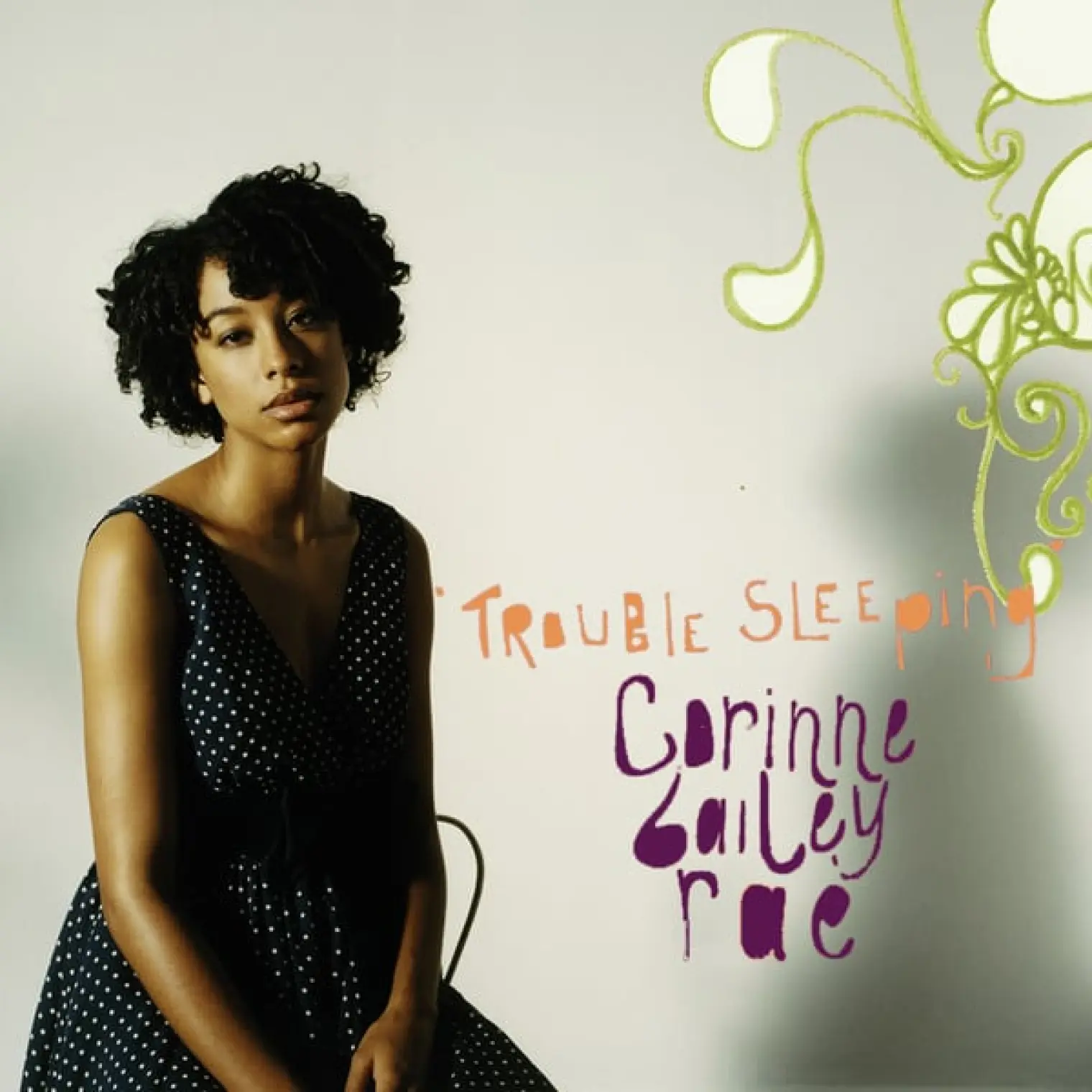 Trouble Sleeping -  Corinne Bailey Rae 