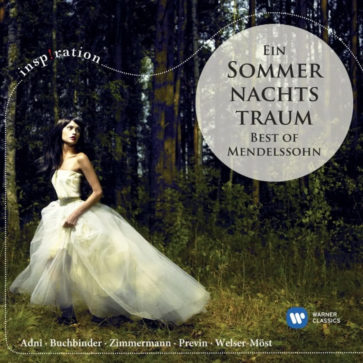 Ein Sommernachtstraum: Best of Mendelssohn -  Various Artists 