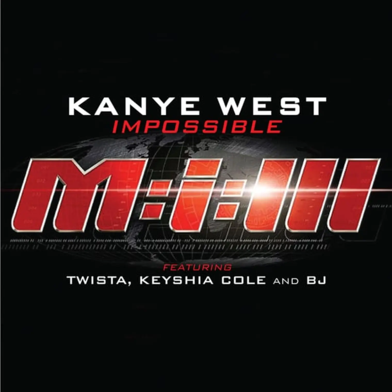 Impossible -  Kanye West 