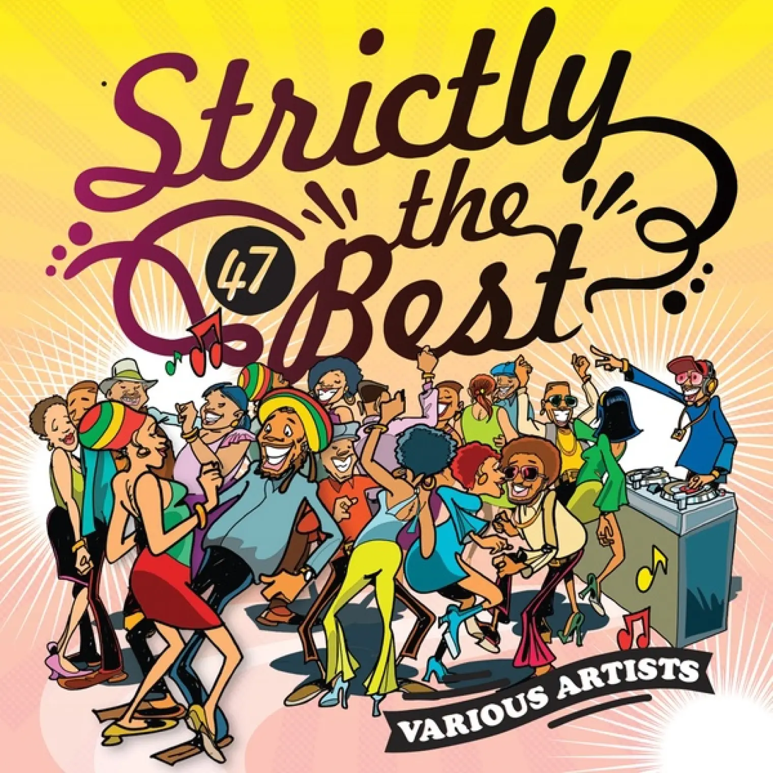 Strictly The Best Vol. 47 -  Strictly The Best 
