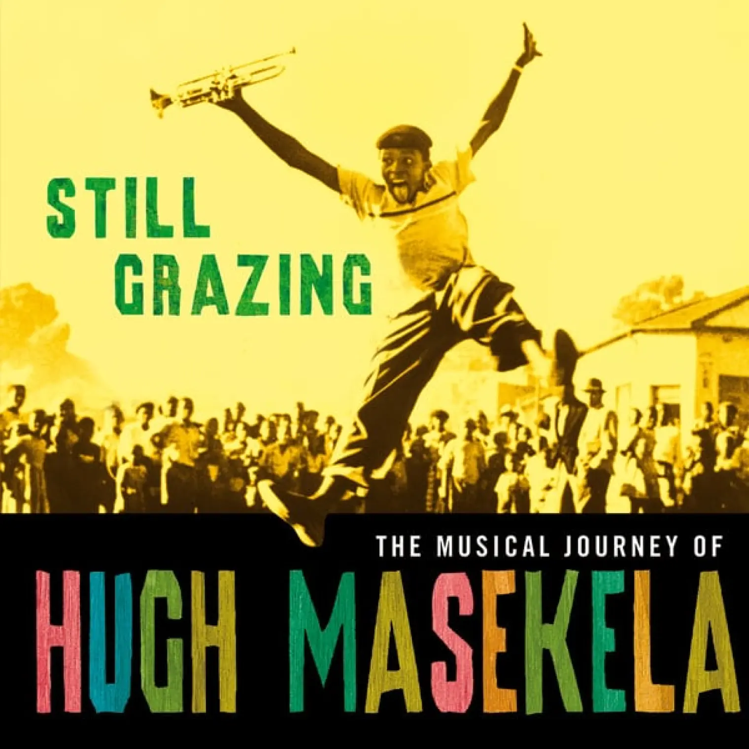 Still Grazing -  Hugh Masekela 