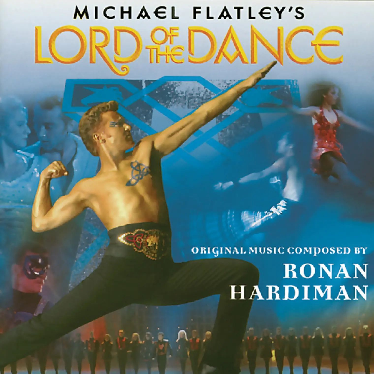 Michael Flatley's Lord Of The Dance -  Ronan Hardiman 