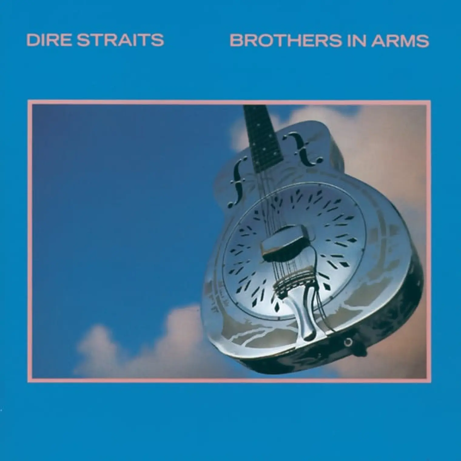 Brothers In Arms -  Dire Straits 