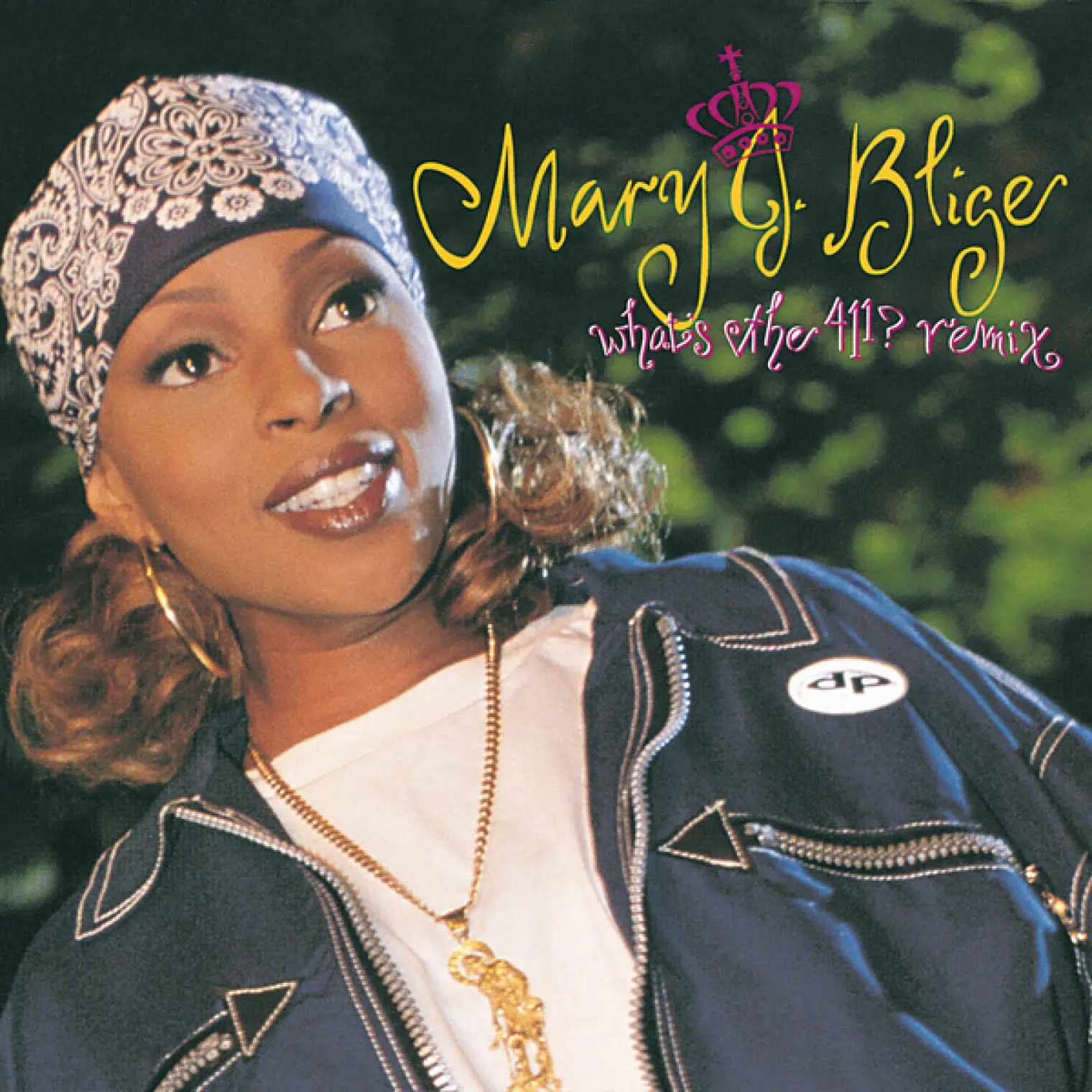 What's The 411? -  Mary J. Blige 