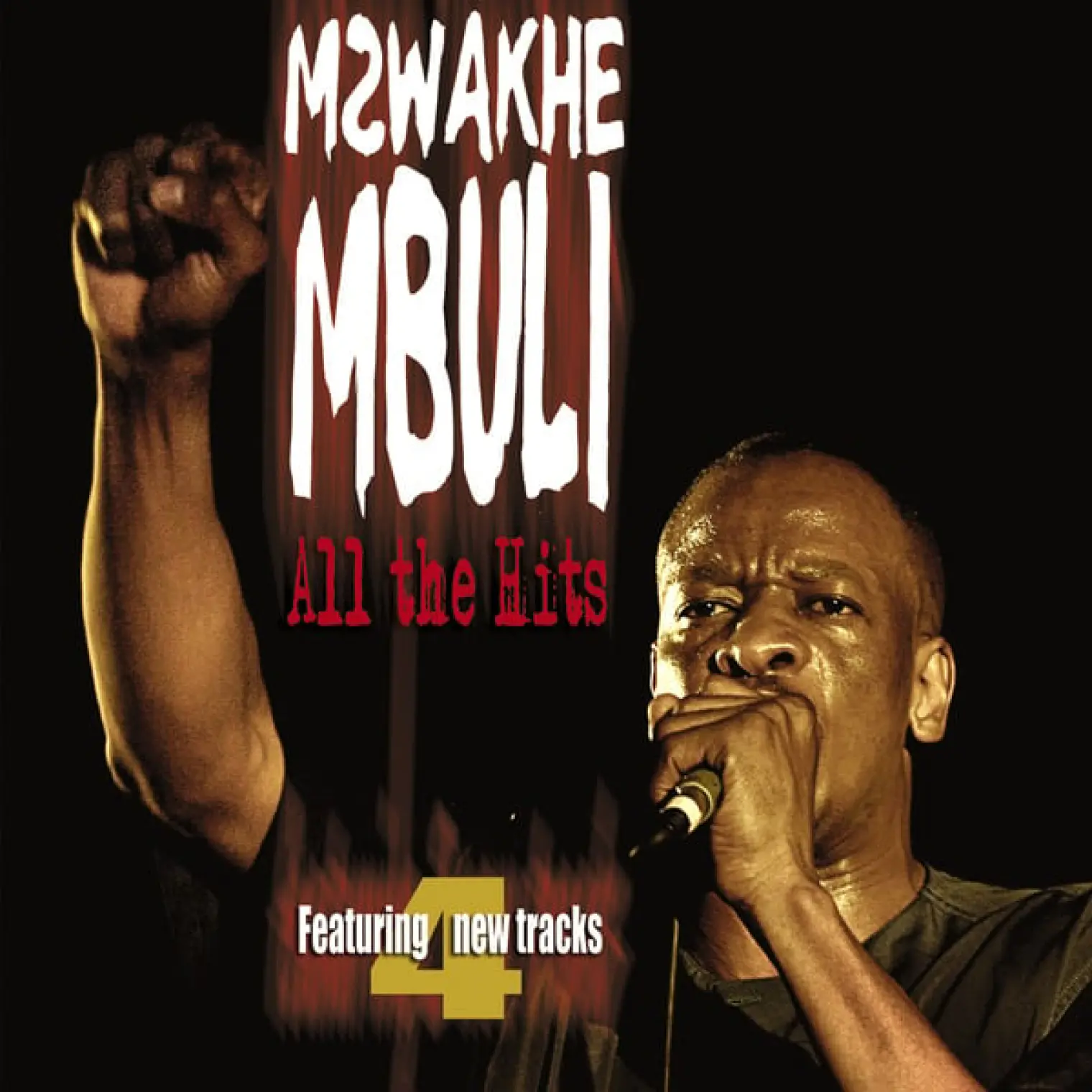 All The Hits -  Mzwakhe Mbuli 