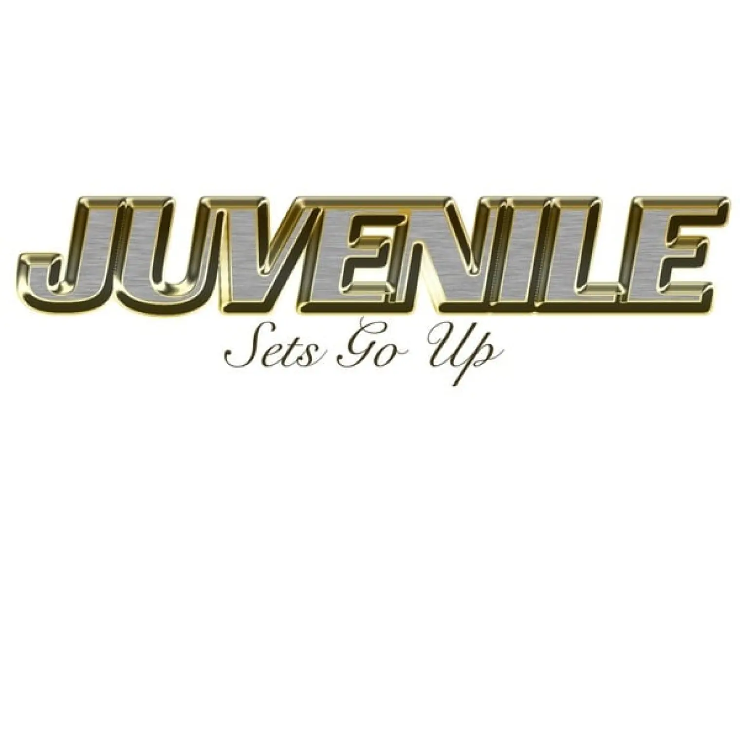 Sets Go Up (Online Music) -  Juvenile 