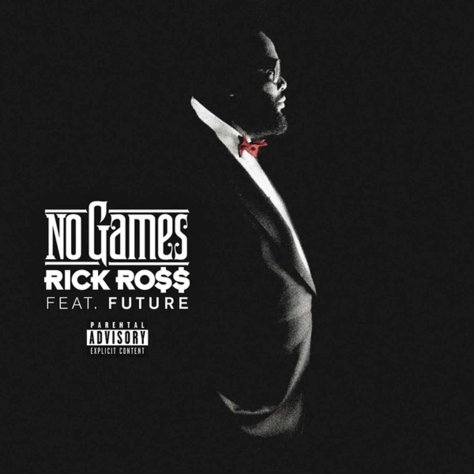 No Games -  Rick Ross 