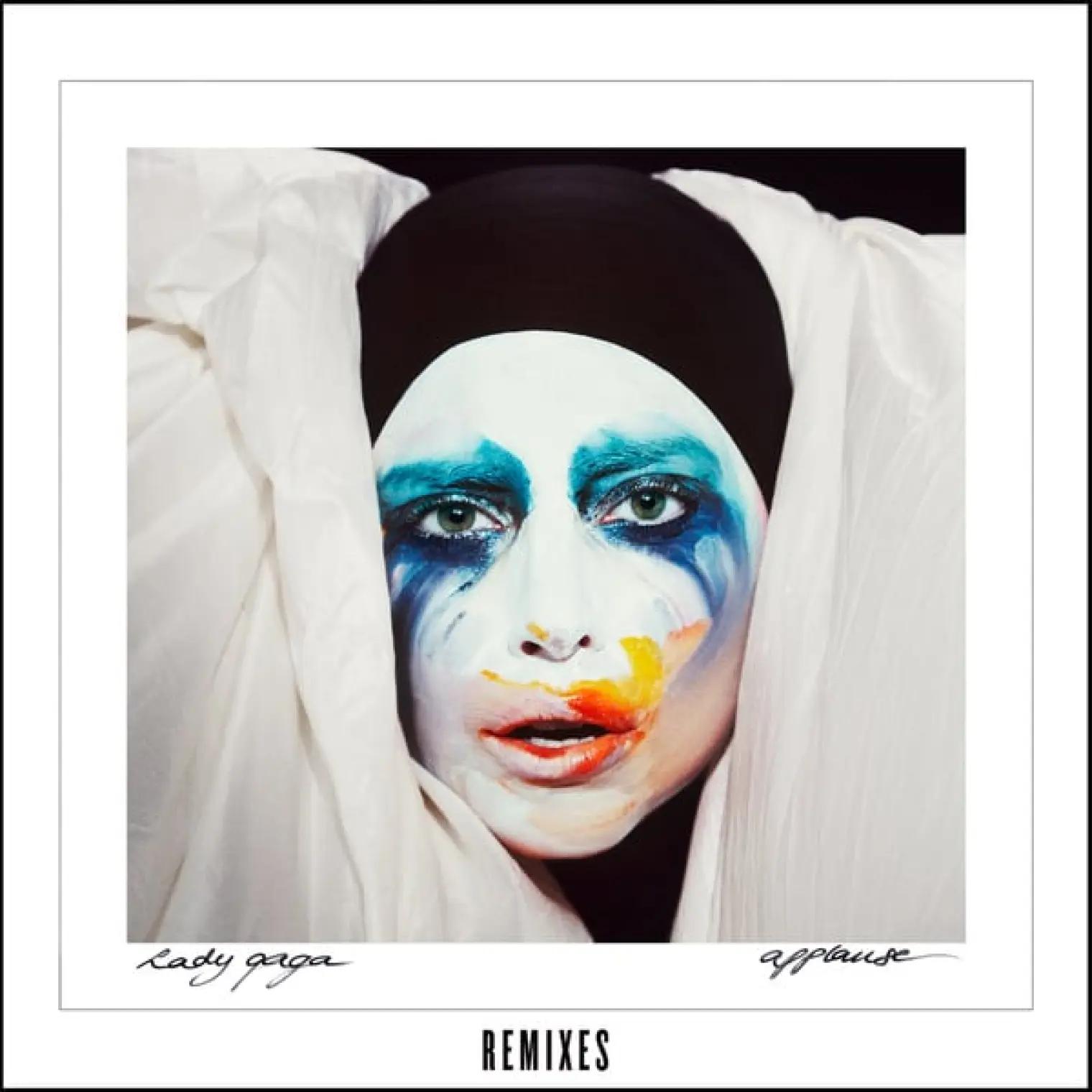 Applause (Remixes) -  Lady Gaga 