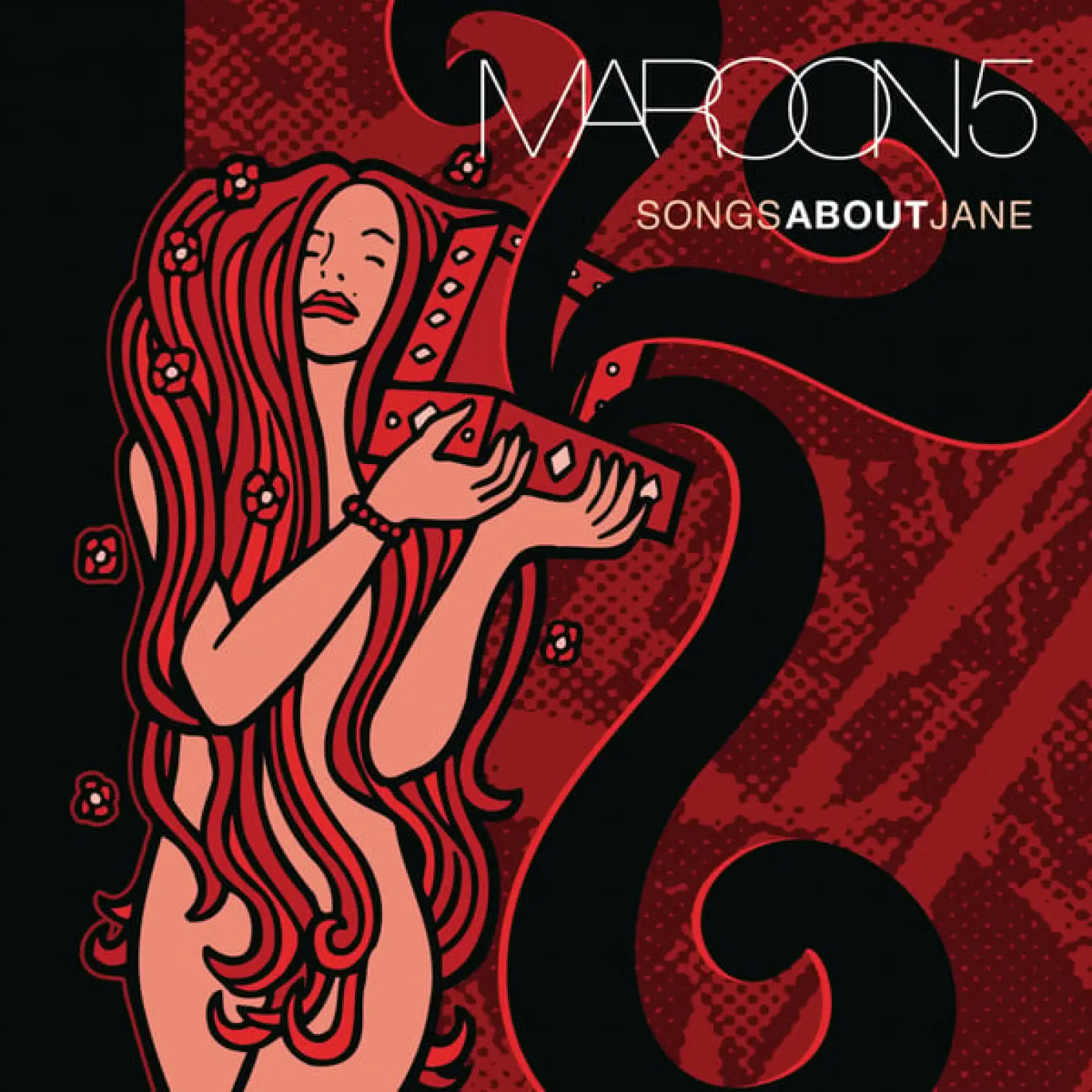 Songs About Jane -  Maroon 5 