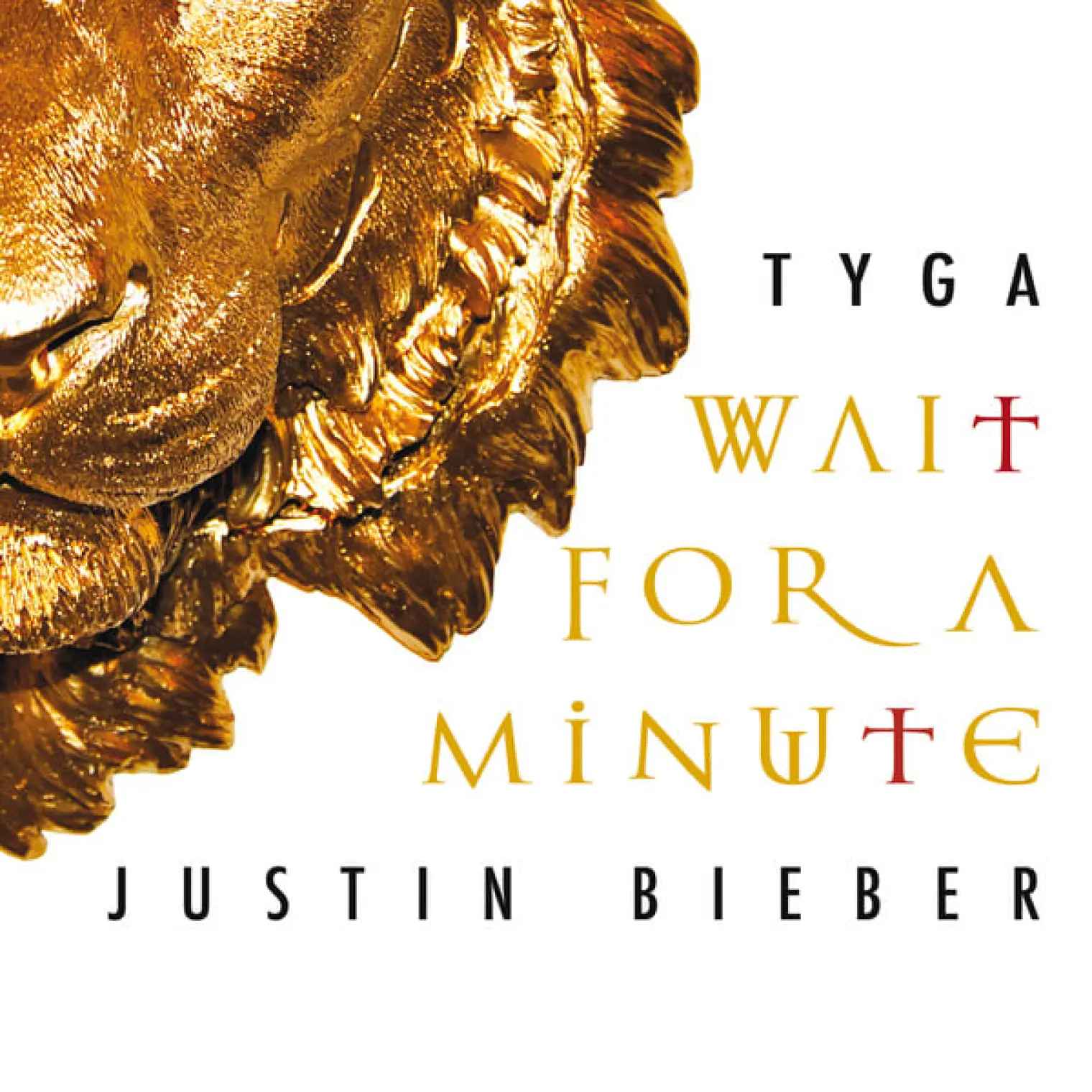 Wait For A Minute -  Tyga 